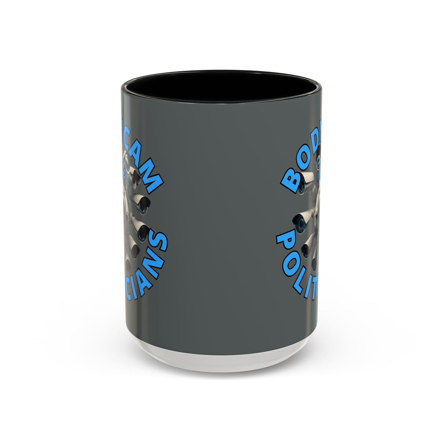 Bodycam the Politicians Cameras Grey Accent Mug by cypherpunkgear.com