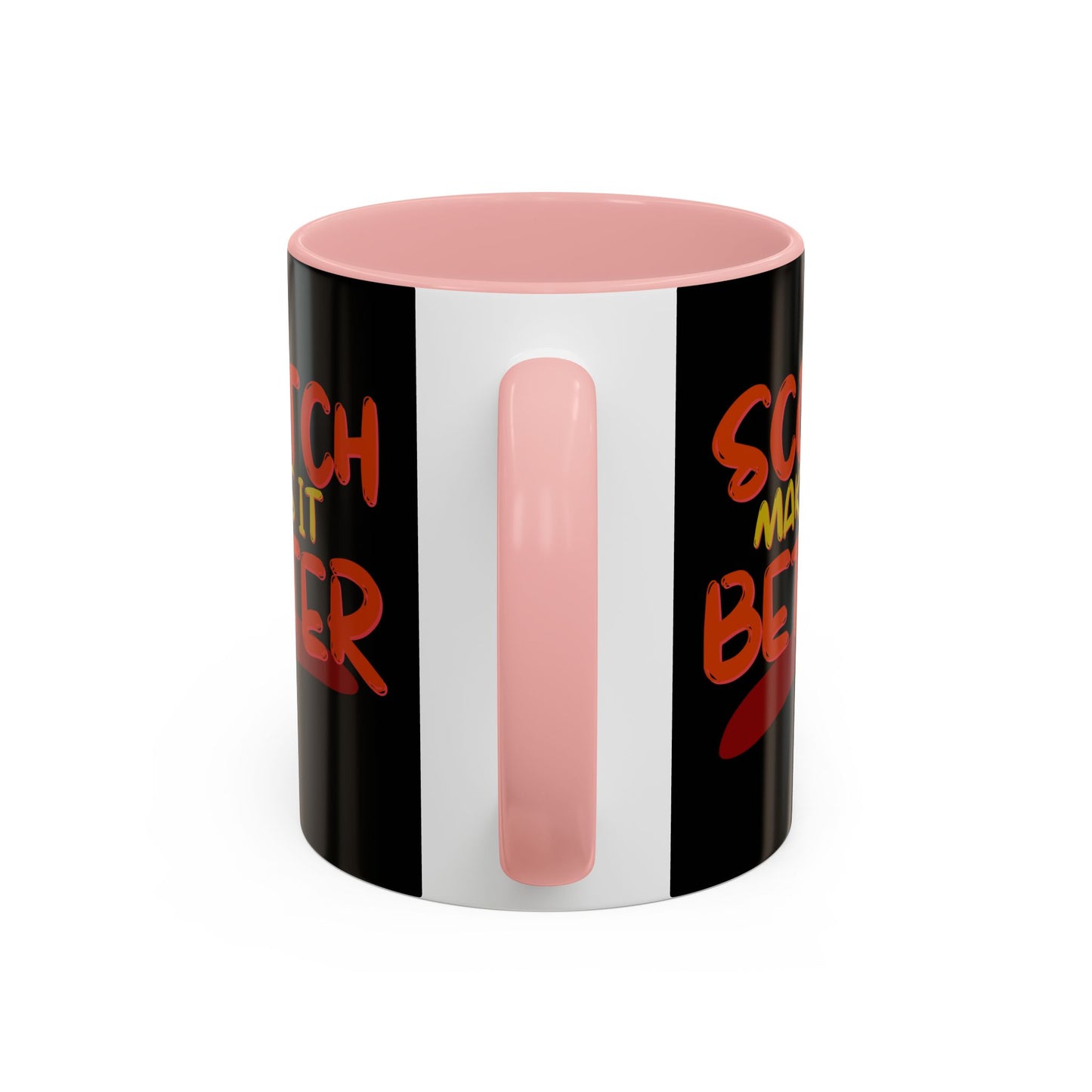 Scotch makes it better Accent Mug by cypherpunkgear.com