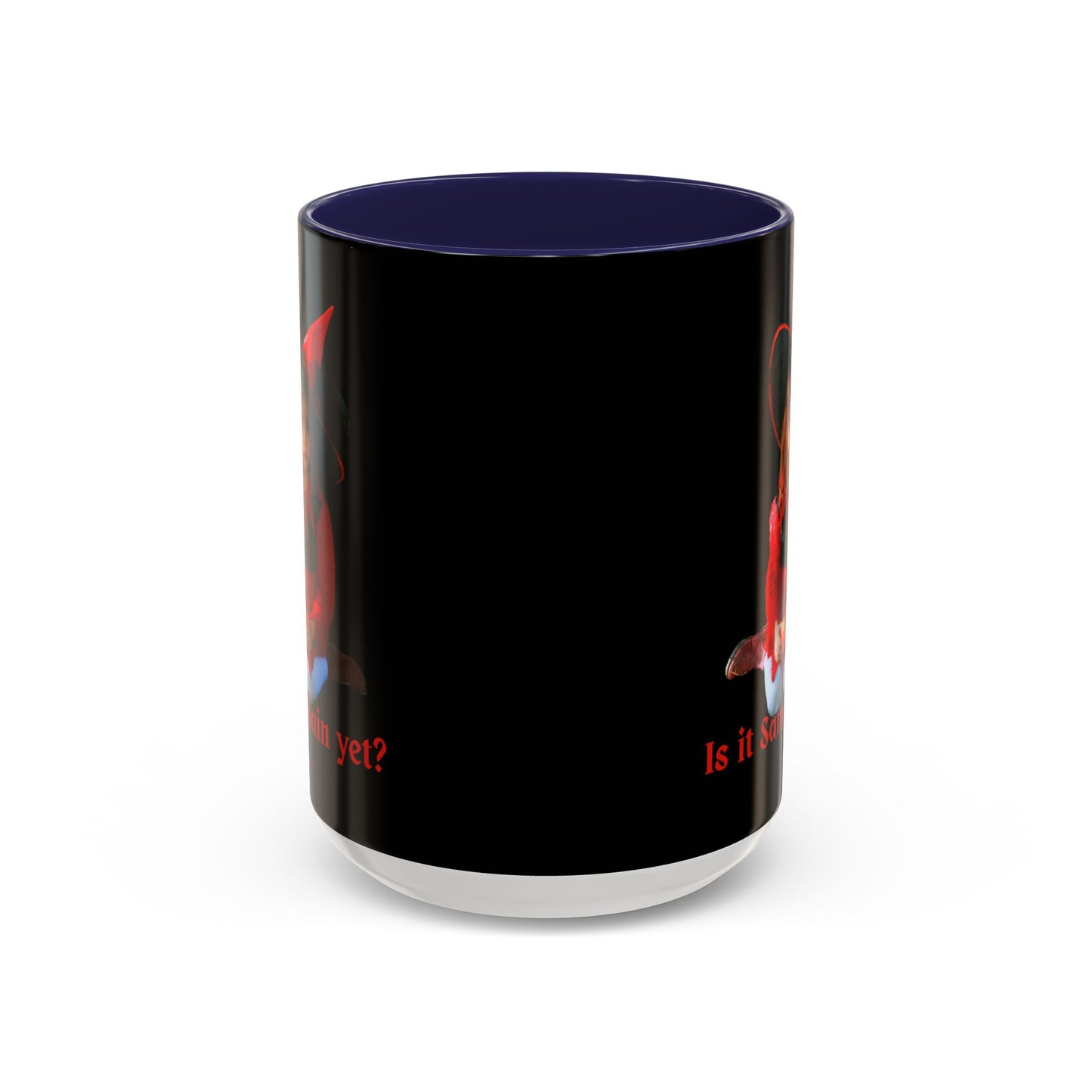 Is it Samhain yet? Black Accent Mug by CreepyCrafts.boo