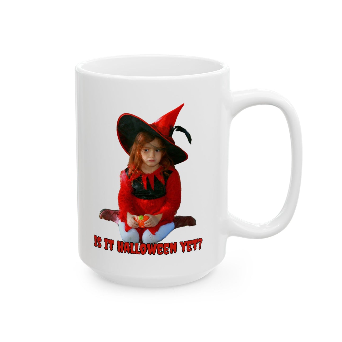 Is it Halloween yet? White Mug by CreepyCrafts.boo