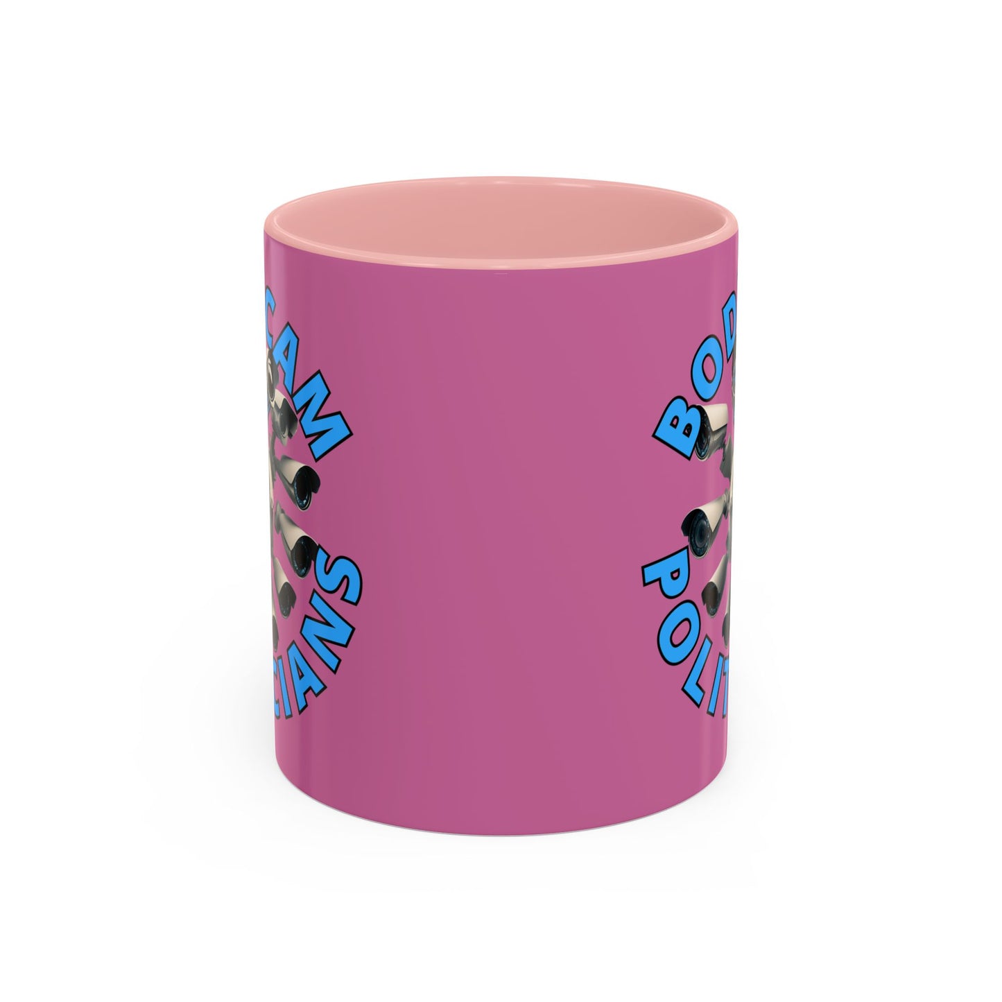 Bodycam the Politicians Cameras Pink Accent Mug by cypherpunkgear.com