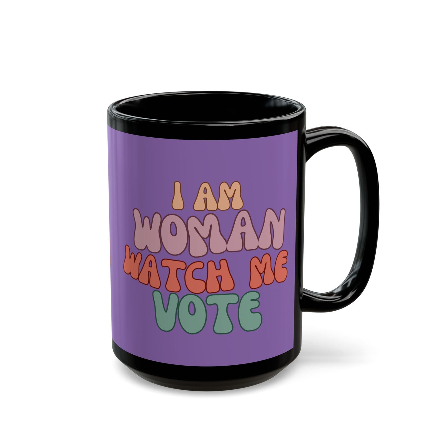 I Am Woman Watch Me Vote Light Purple Mug by cypherpunkgear.com