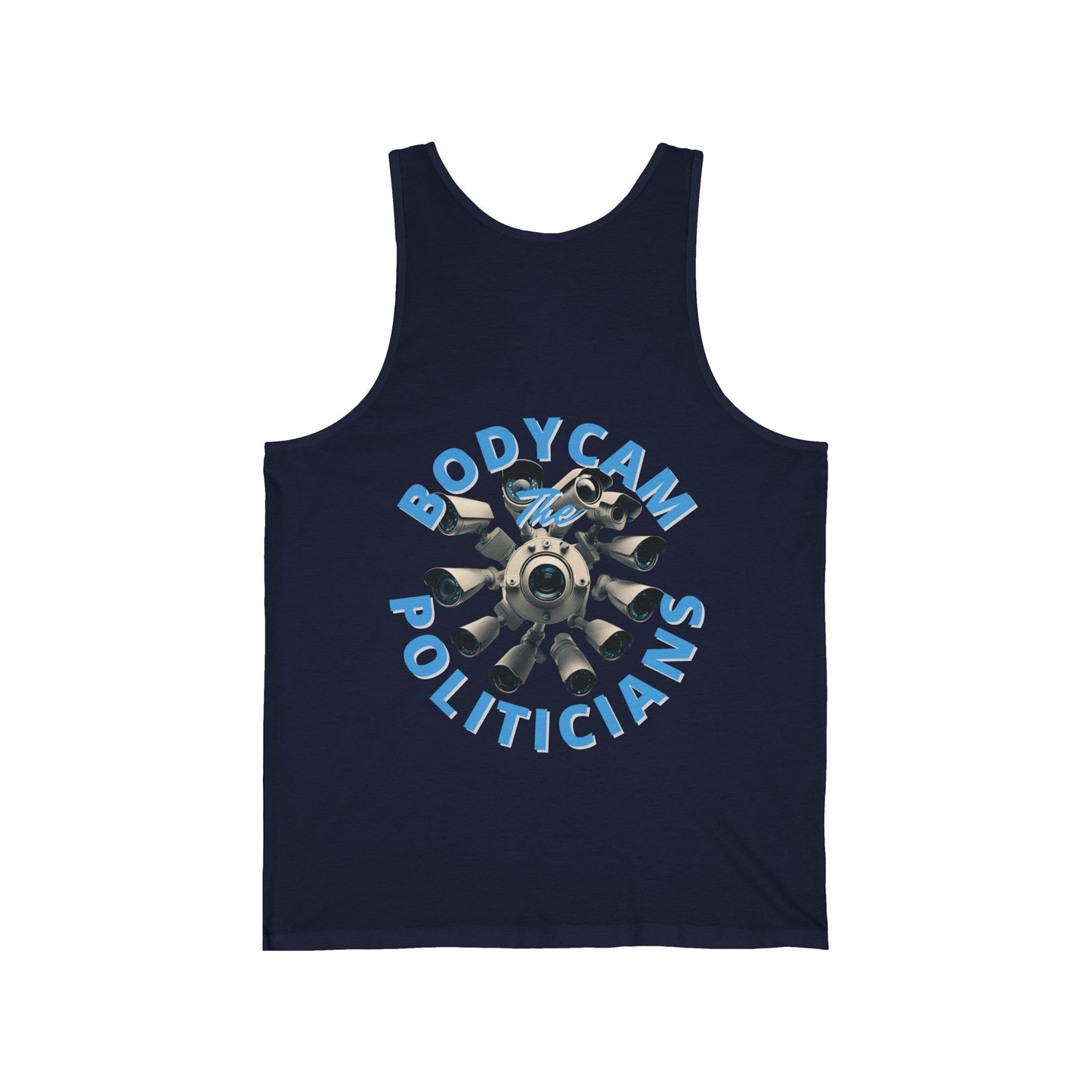 2 - sided Bodycam the Politicians Cameras Unisex Jersey Tank Top by cypherpunkgear – cypherpunkgear.com | Cypherpunk Merch