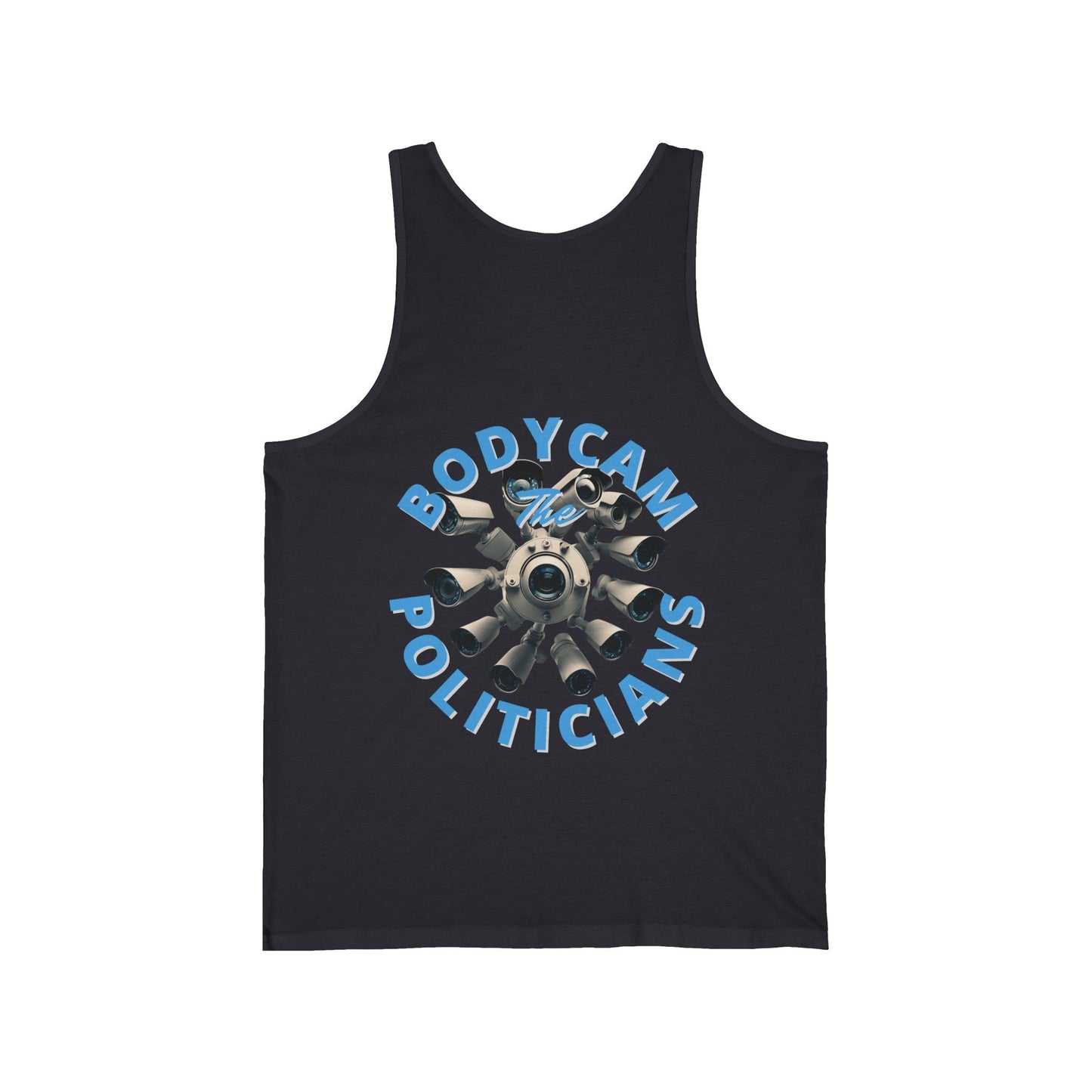 2 - sided Bodycam the Politicians Cameras Unisex Jersey Tank Top by cypherpunkgear – cypherpunkgear.com | Cypherpunk Merch