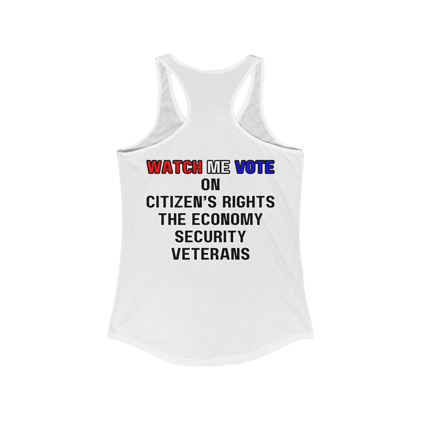2 - sided I Am Woman Watch Me Vote Rosie Women's Racerback Tank Top by cypherpunkgear – cypherpunkgear.com | Cypherpunk Merch
