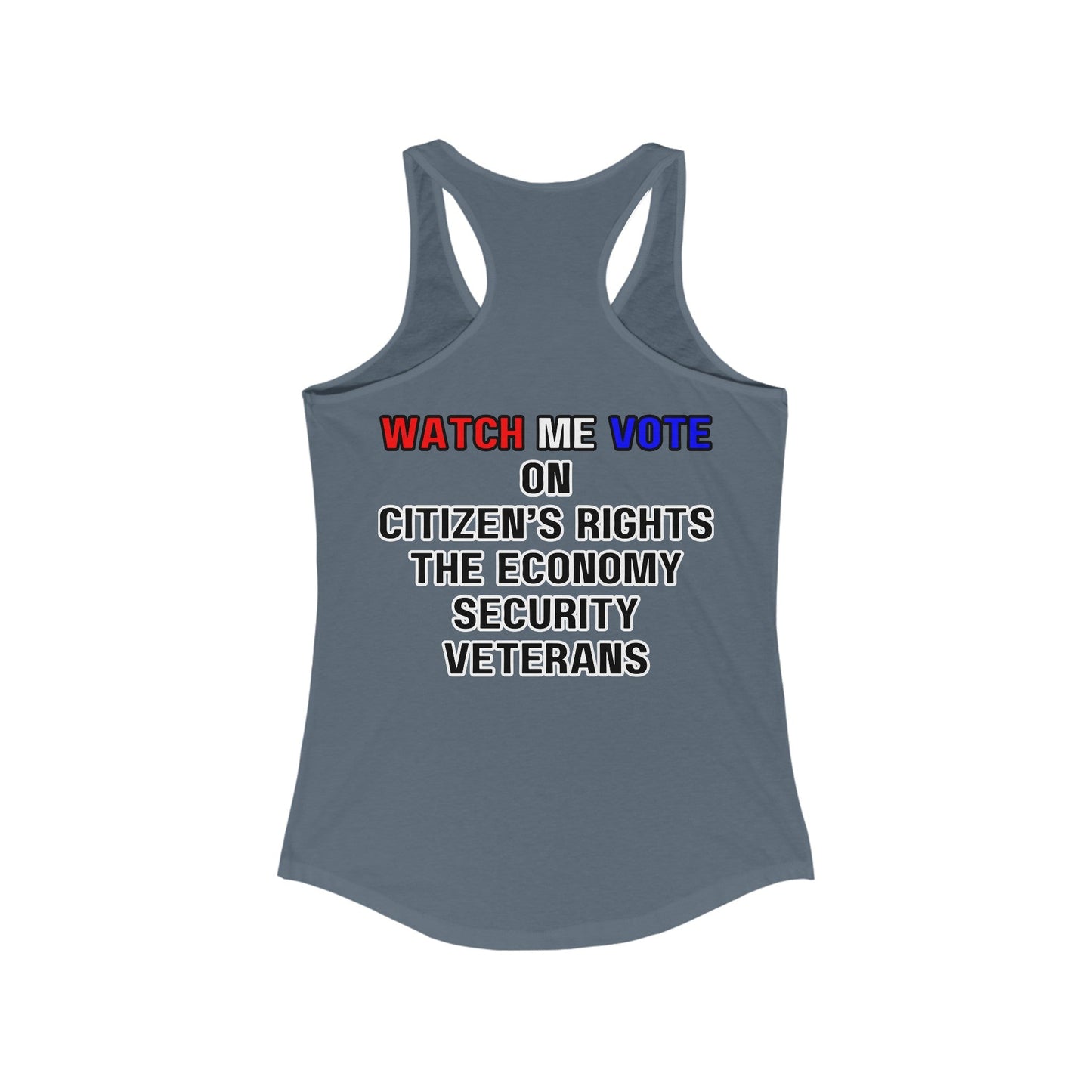 2 - sided I Am Woman Watch Me Vote Rosie Women's Racerback Tank Top by cypherpunkgear – cypherpunkgear.com | Cypherpunk Merch