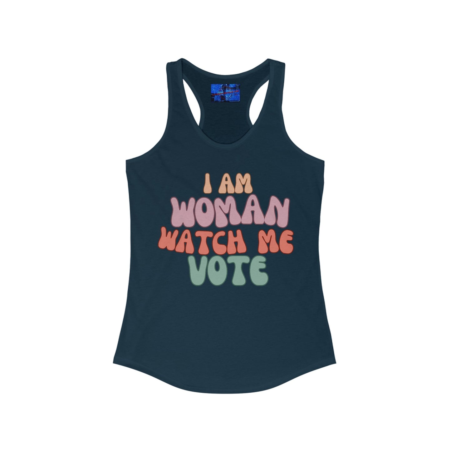 2 - sided I Am Woman Watch Me Vote Women's Racerback Tank Top by cypherpunkgear – cypherpunkgear.com | Cypherpunk Merch