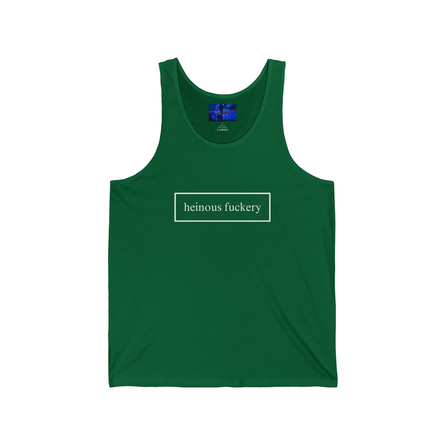 Heinous Fuckery Unisex Jersey Tank Top by cypherpunkgear.com