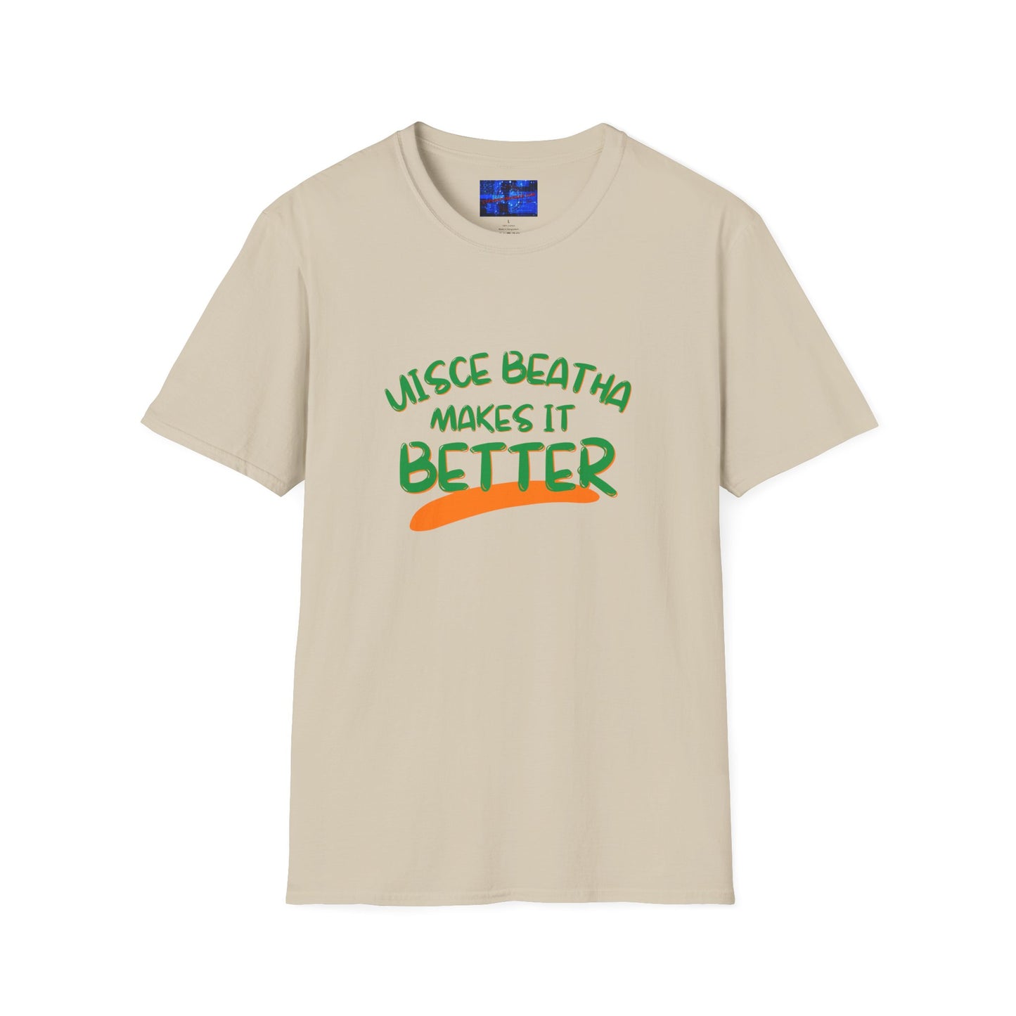Uisce Beatha makes it better GNfont LTcolors Unisex T-Shirt by cypherpunkgear.com