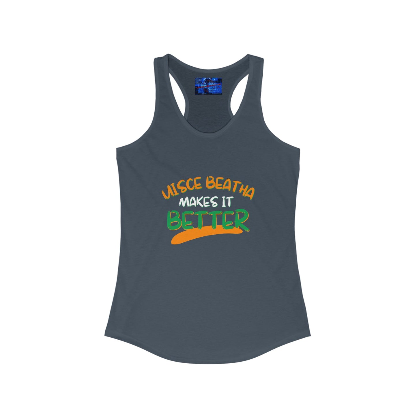 Uisce Beatha makes it better OWGfont Women's Racerback Tank Top by cypherpunkgear.com