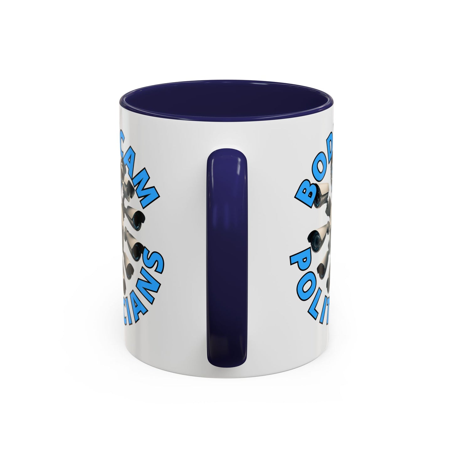 Bodycam the Politicians Cameras White Accent Mug by cypherpunkgear.com
