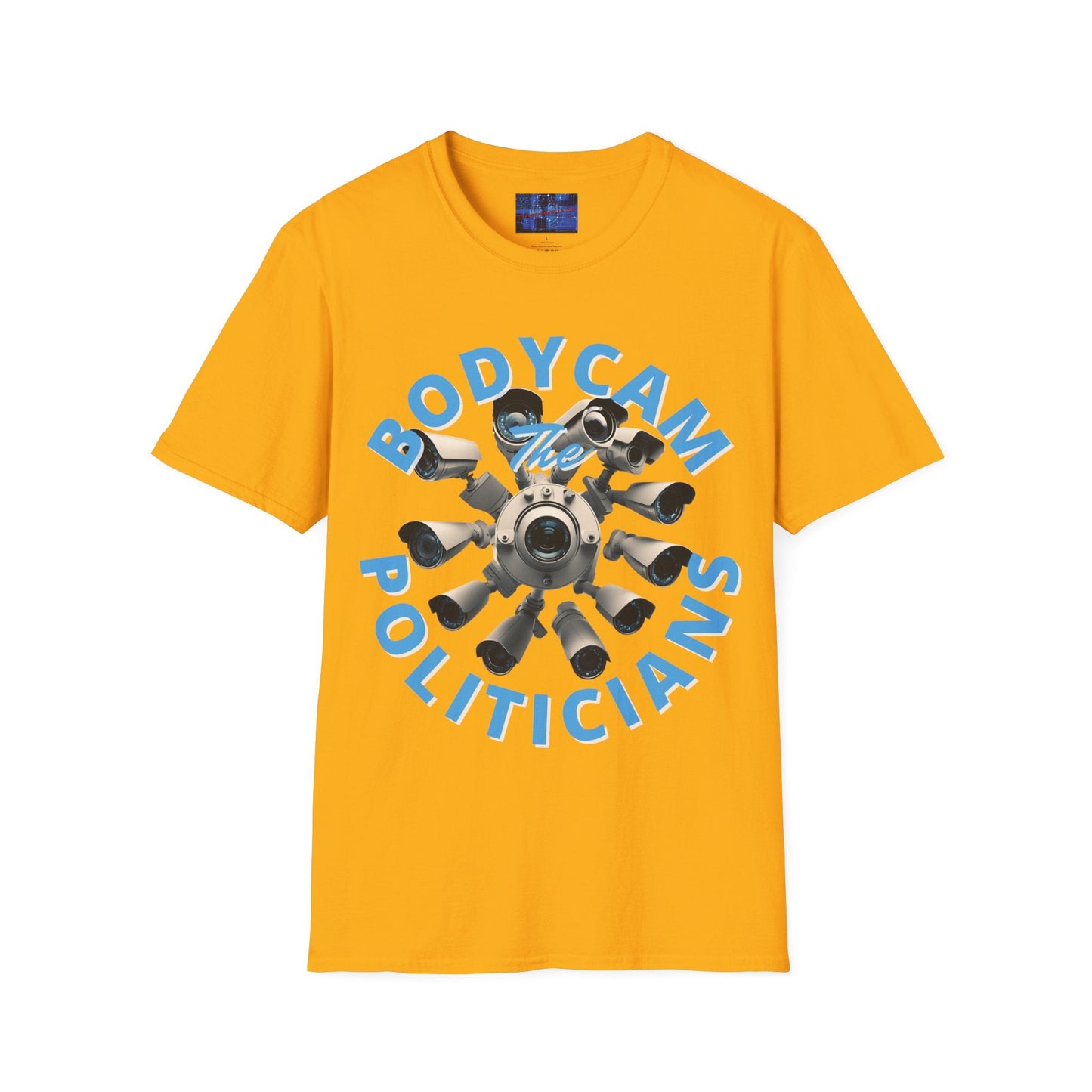 Bodycam the Politicians Cameras LTcolors Unisex T-Shirt by cypherpunkgear.com – cypherpunkgear.com | Cypherpunk Merch