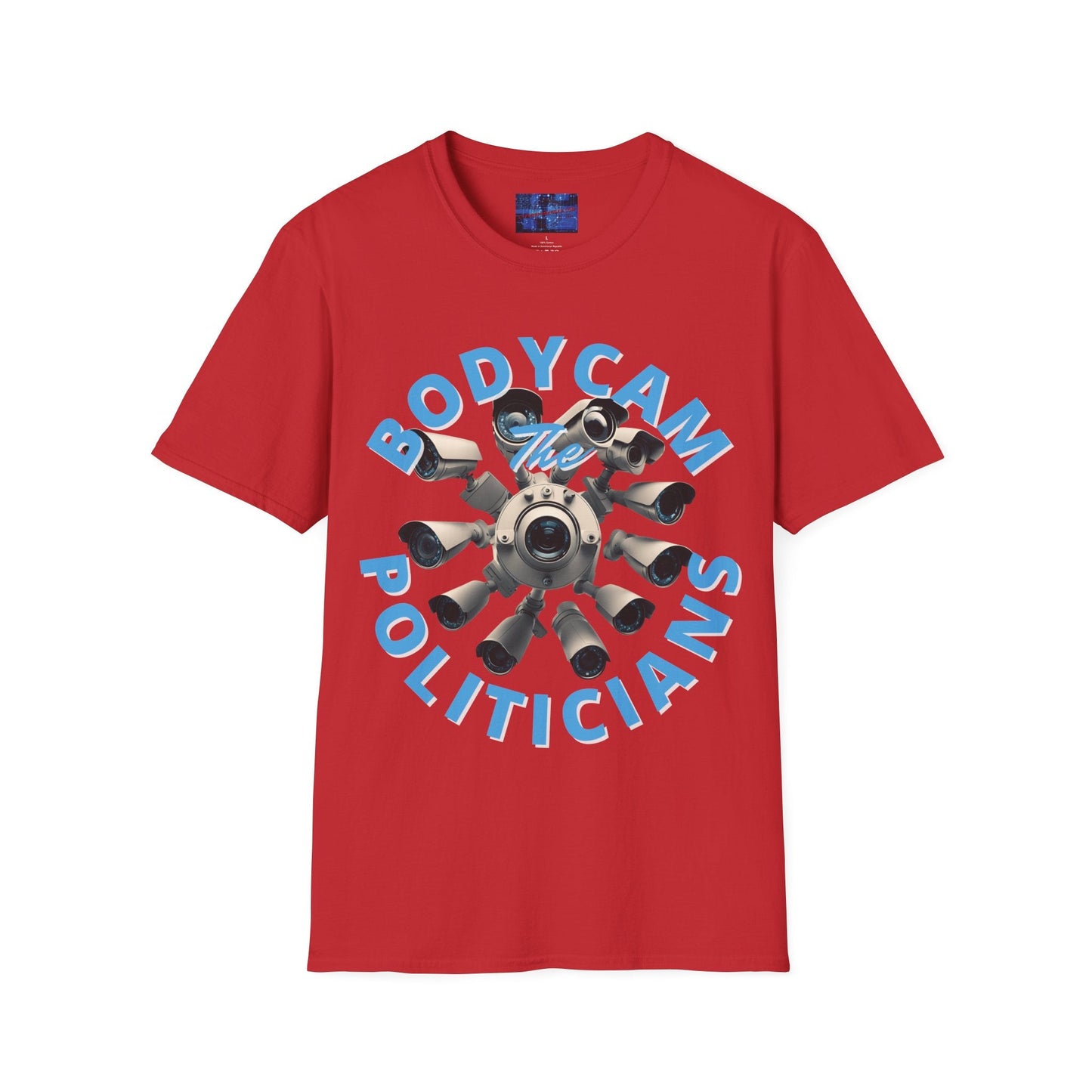 Bodycam the Politicians Cameras LTcolors Unisex T-Shirt by cypherpunkgear.com – cypherpunkgear.com | Cypherpunk Merch