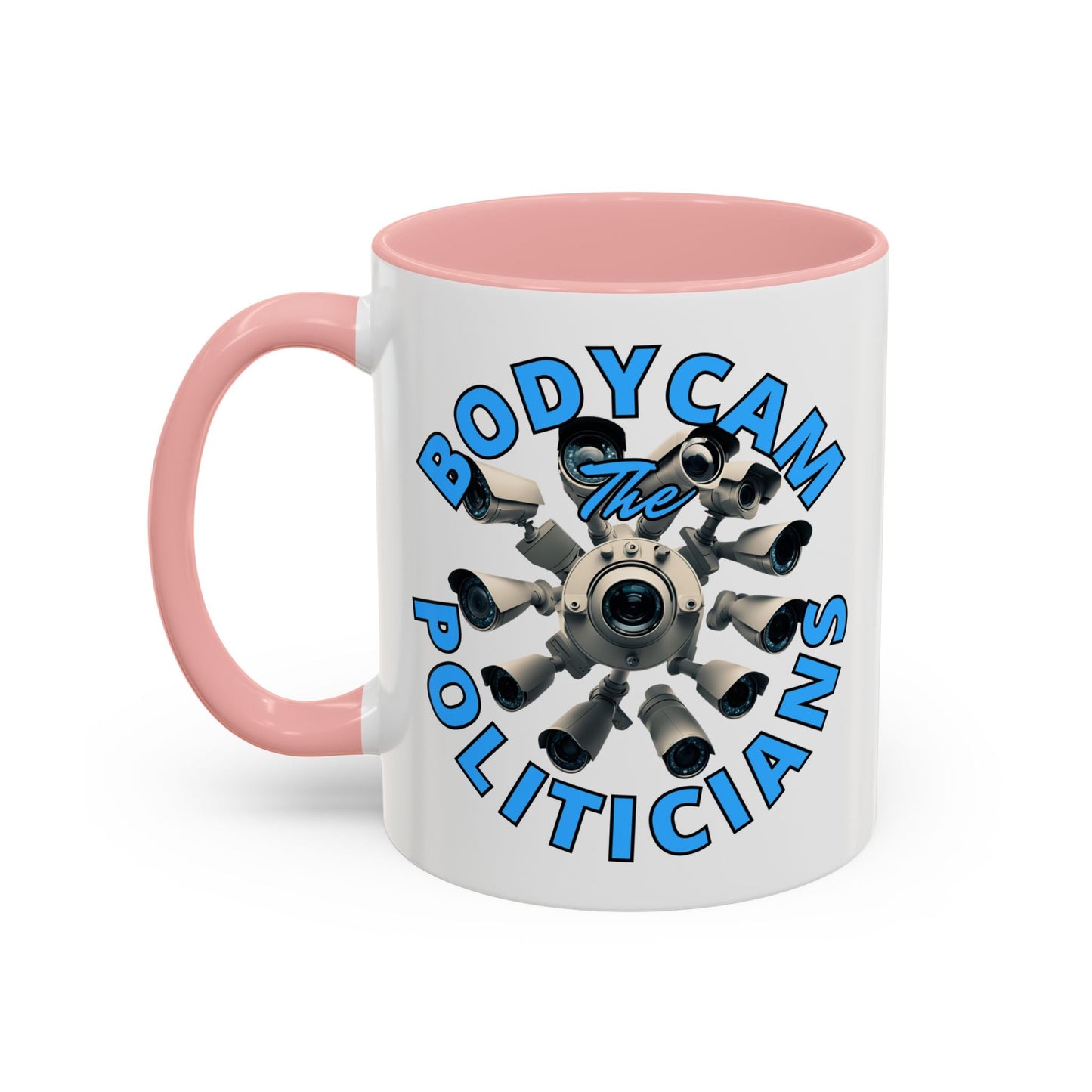 Bodycam the Politicians Cameras White Accent Mug by cypherpunkgear.com – cypherpunkgear.com | Cypherpunk Merch