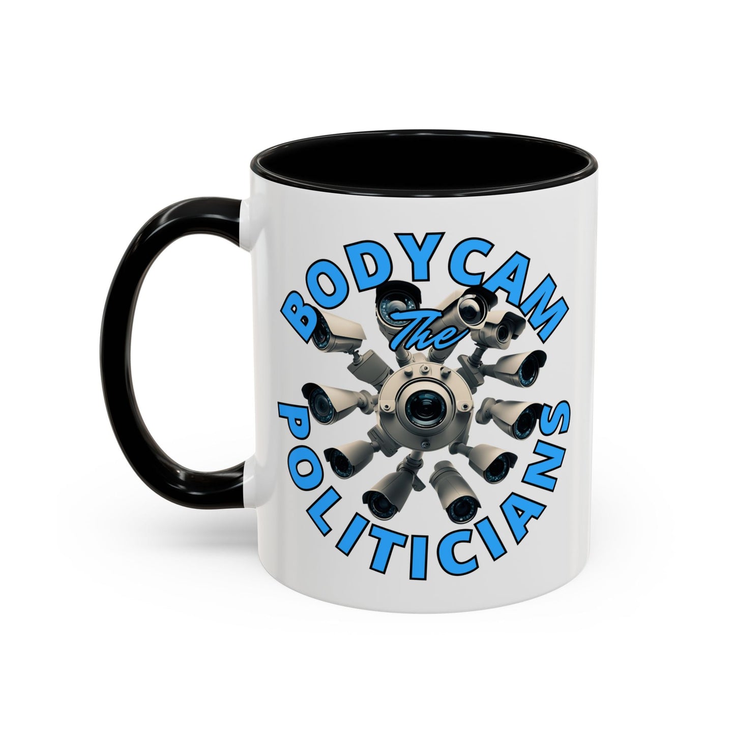 Bodycam the Politicians Cameras White Accent Mug by cypherpunkgear.com – cypherpunkgear.com | Cypherpunk Merch