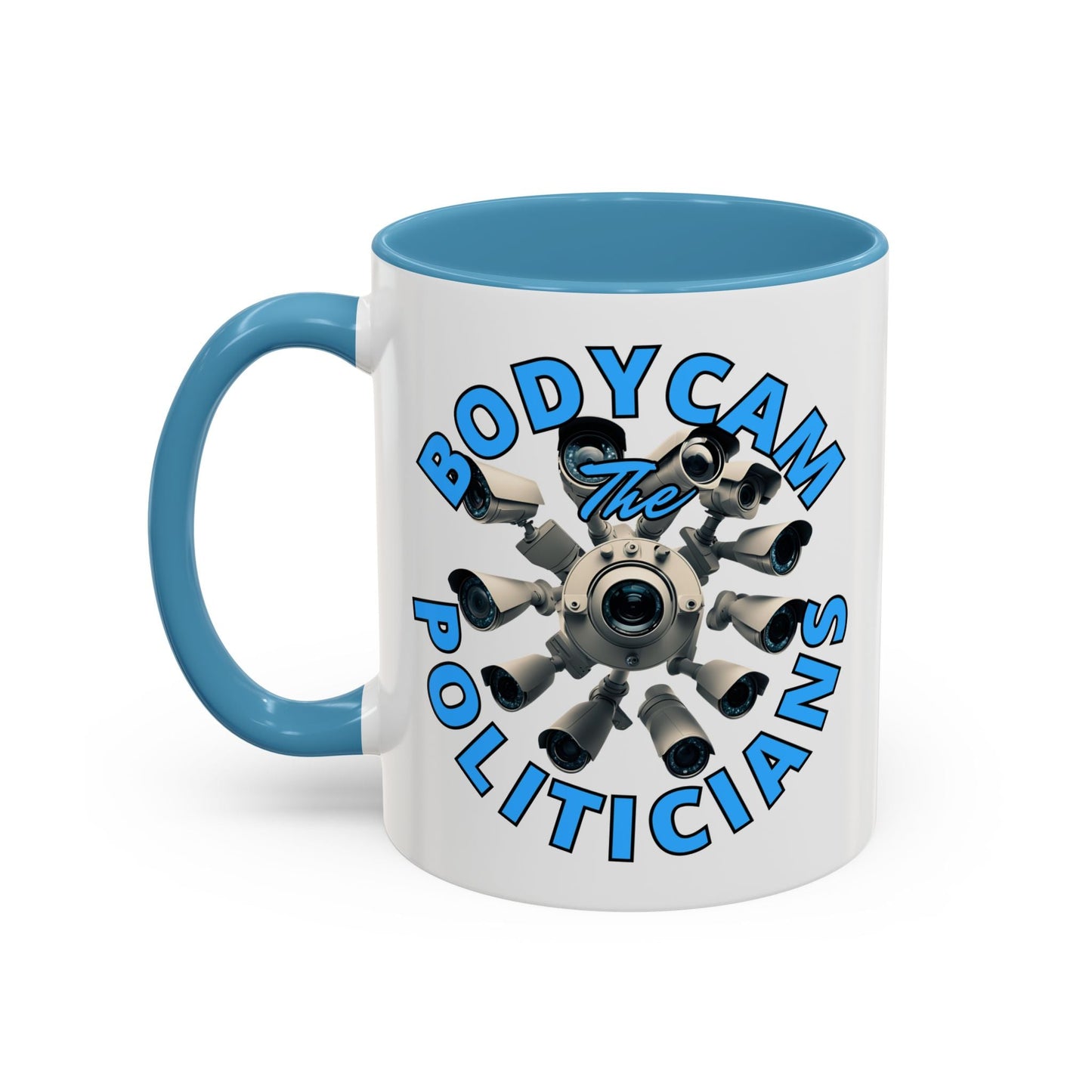 Bodycam the Politicians Cameras White Accent Mug by cypherpunkgear.com – cypherpunkgear.com | Cypherpunk Merch