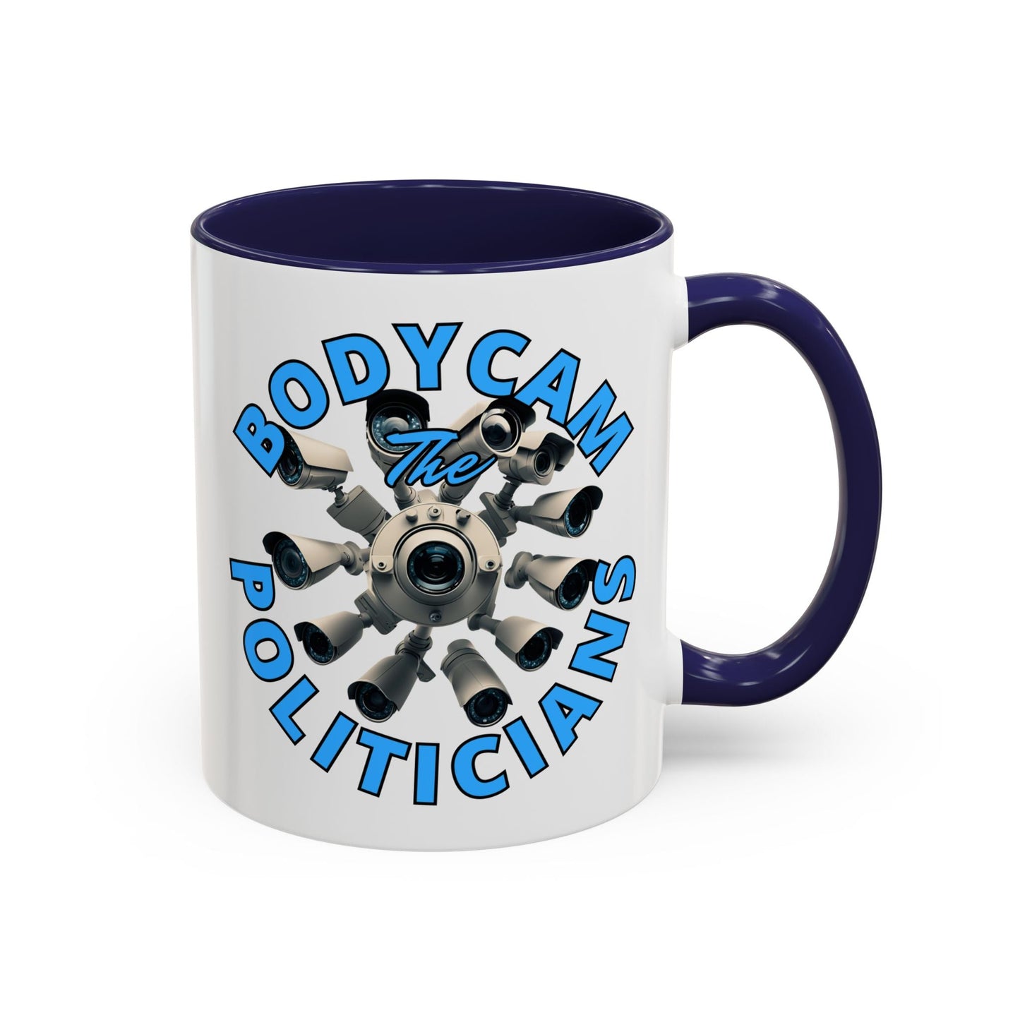 Bodycam the Politicians Cameras White Accent Mug by cypherpunkgear.com – cypherpunkgear.com | Cypherpunk Merch