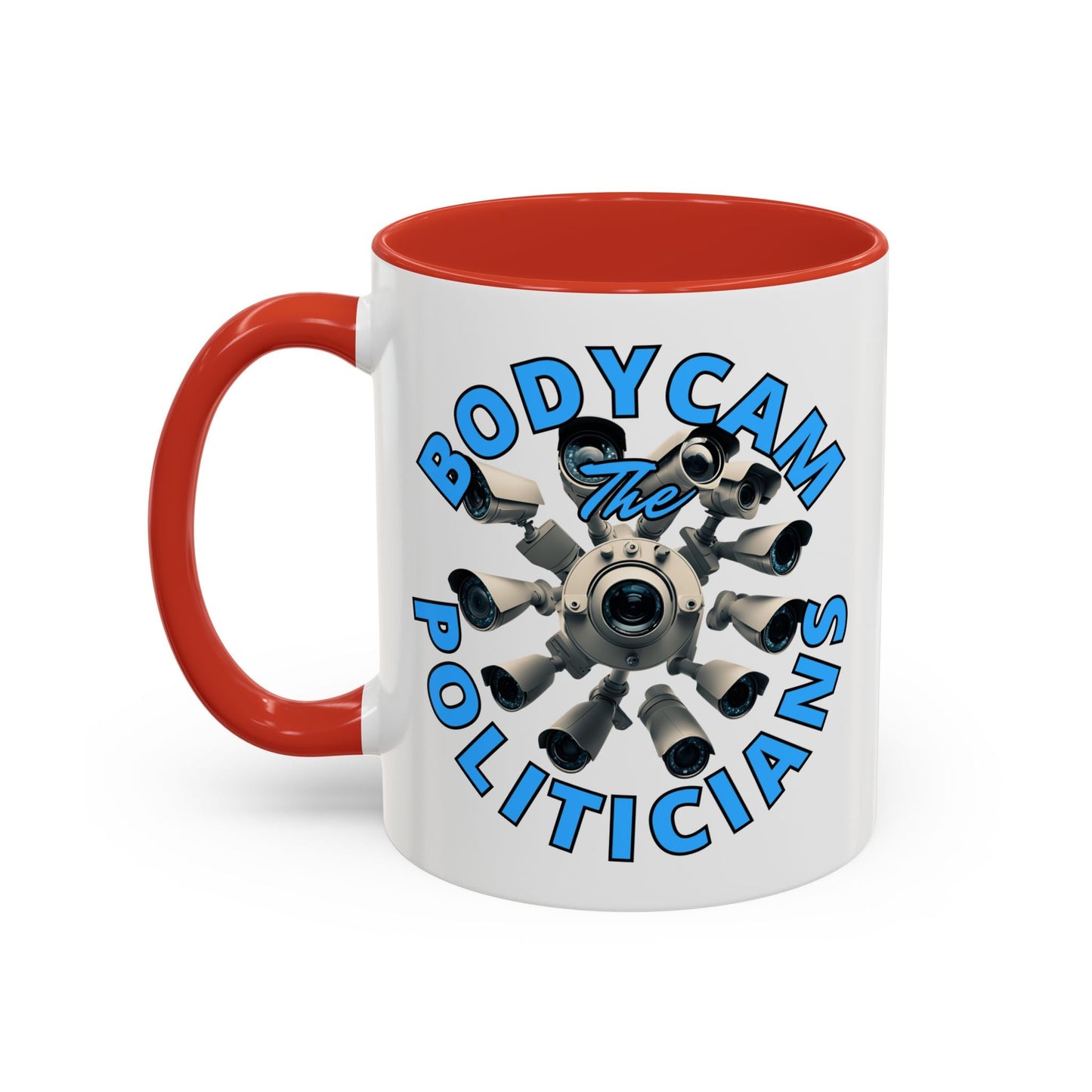 Bodycam the Politicians Cameras White Accent Mug by cypherpunkgear.com – cypherpunkgear.com | Cypherpunk Merch