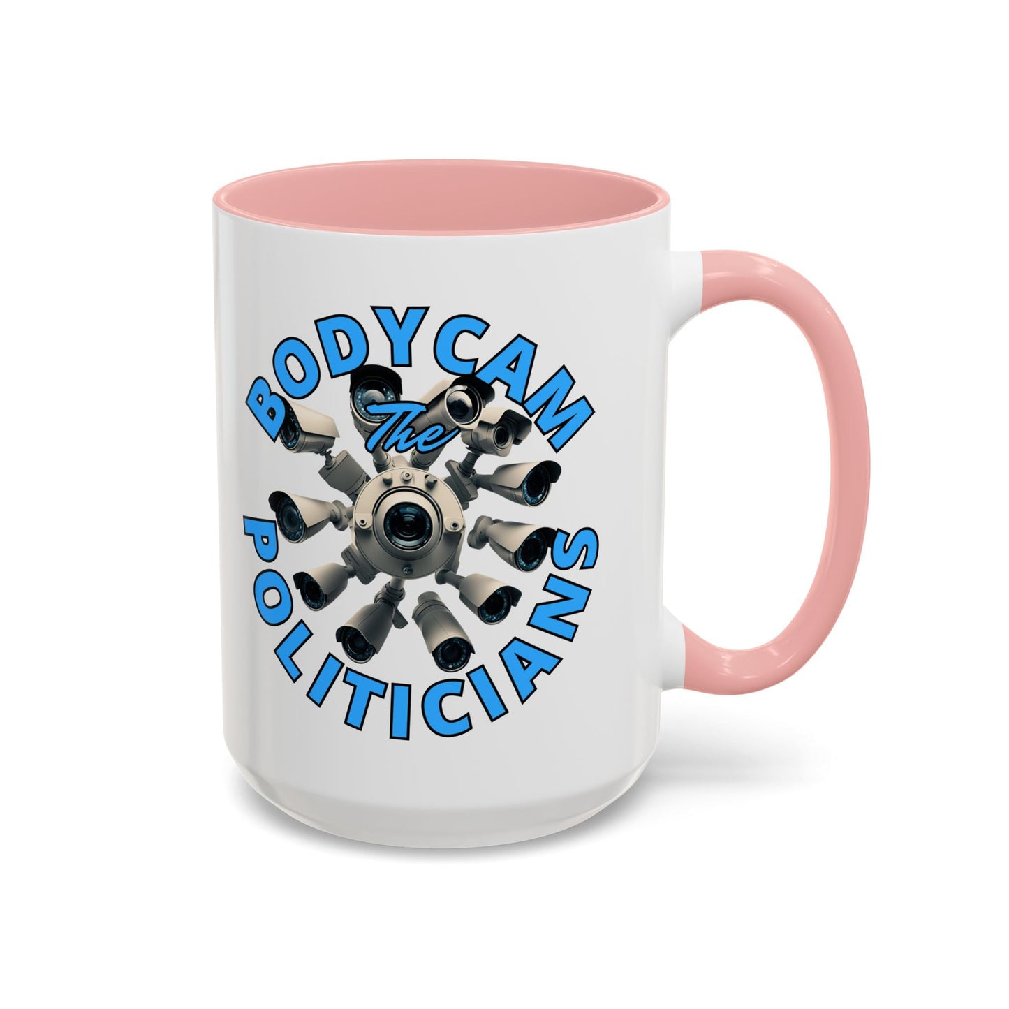 Bodycam the Politicians Cameras White Accent Mug by cypherpunkgear.com – cypherpunkgear.com | Cypherpunk Merch