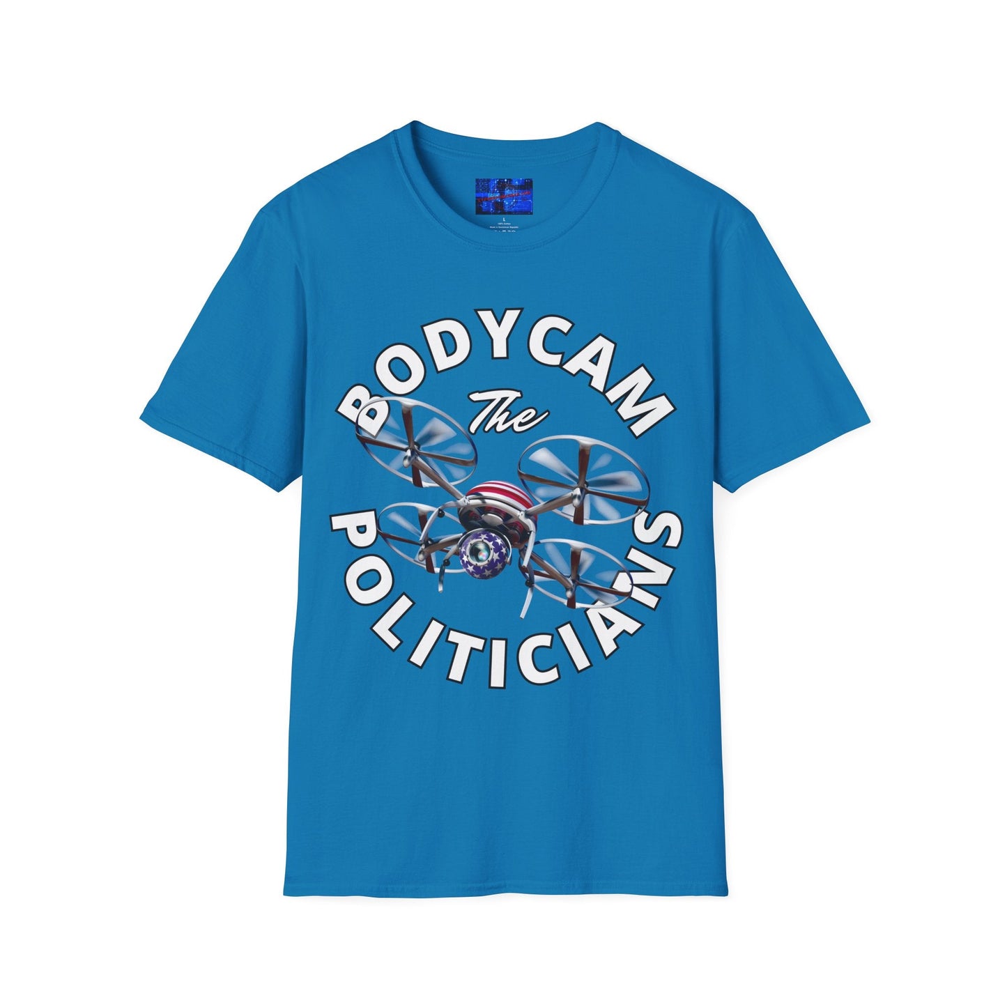 Bodycam the Politicians Drone DKcolors Unisex T-Shirt by cypherpunkgear.com – cypherpunkgear.com | Cypherpunk Merch