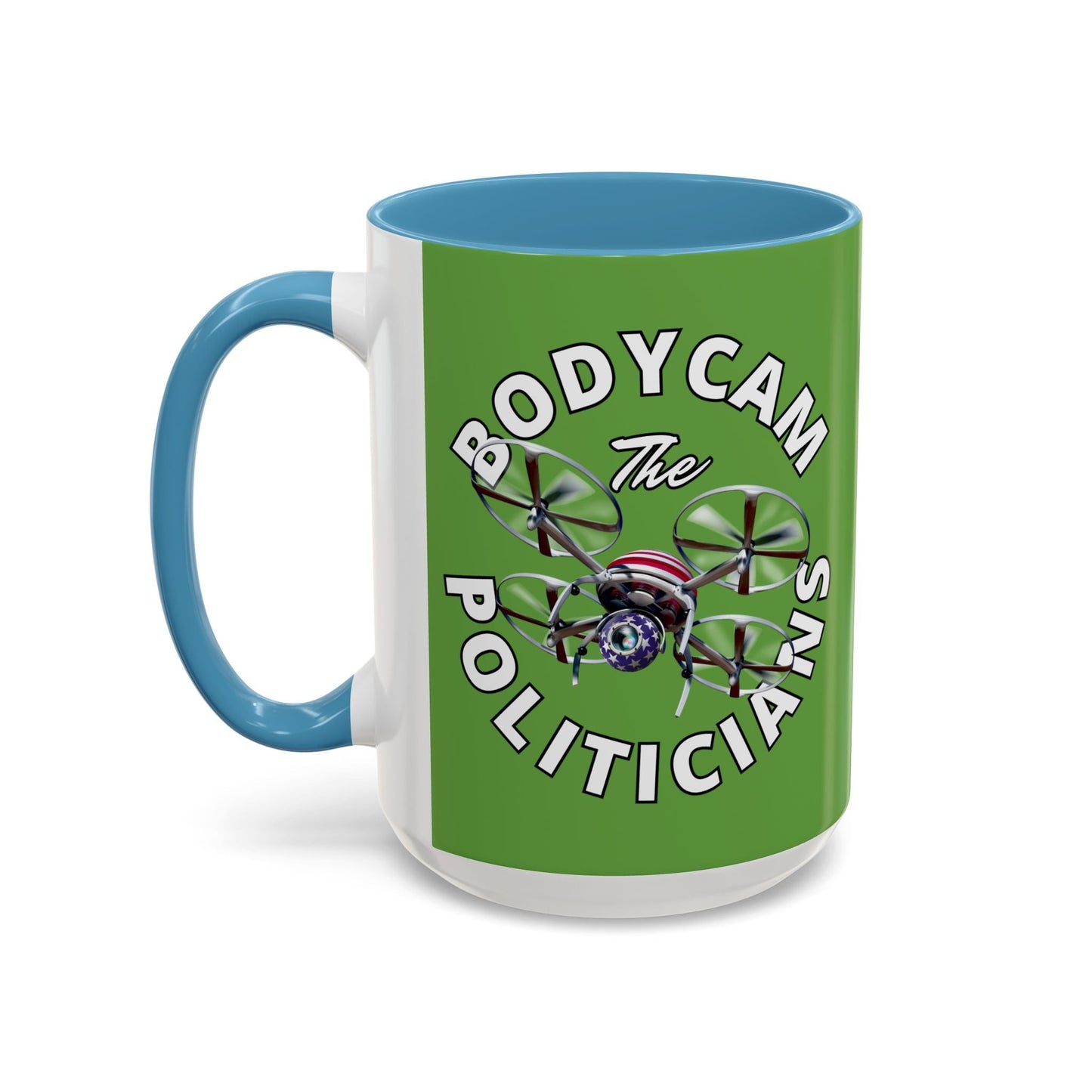 Bodycam the Politicians Drone Green Accent Mug by cypherpunkgear.com – cypherpunkgear.com | Cypherpunk Merch