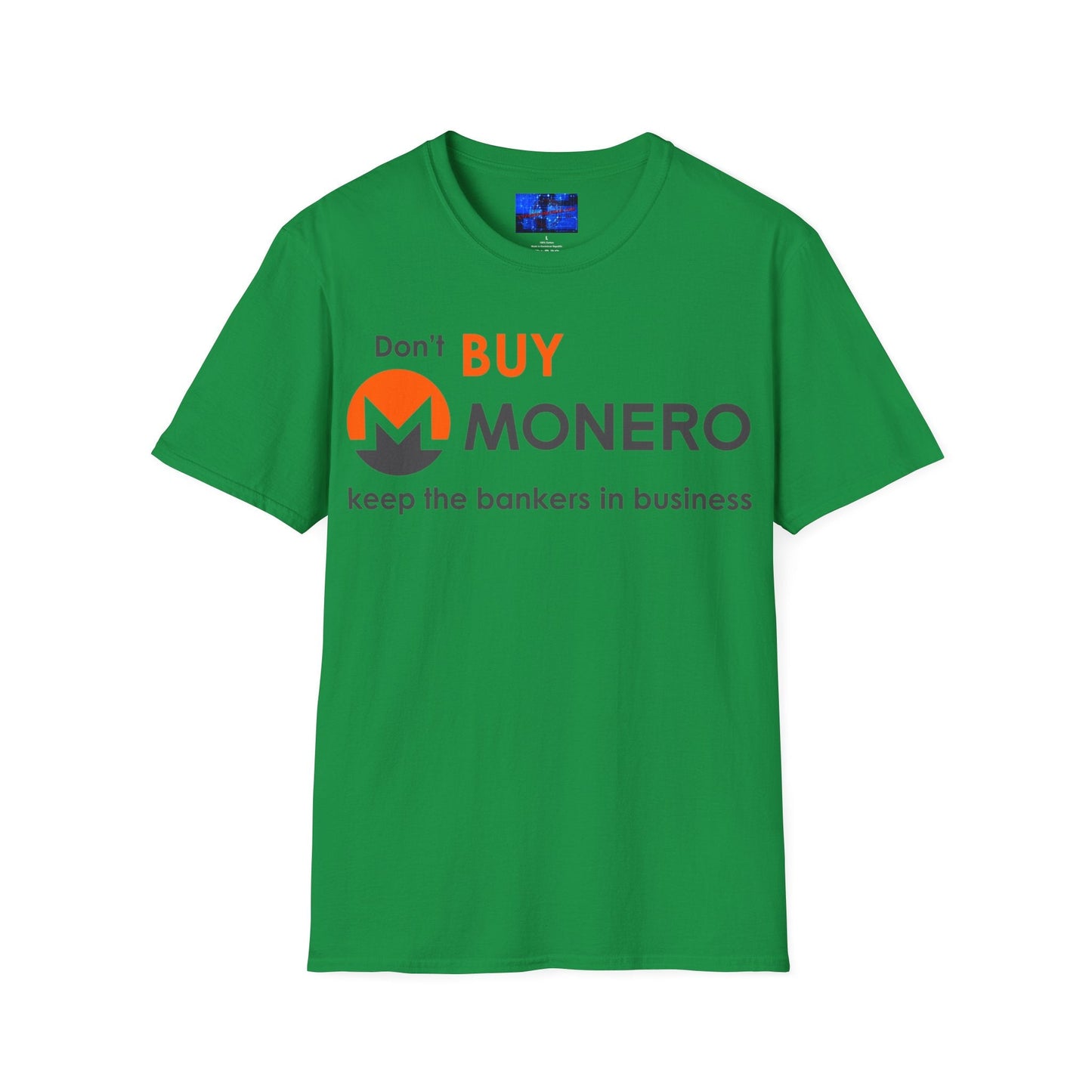 Don't buy Monero (XMR) Unisex T-Shirt by cypherpunkgear – cypherpunkgear.com | Cypherpunk Merch