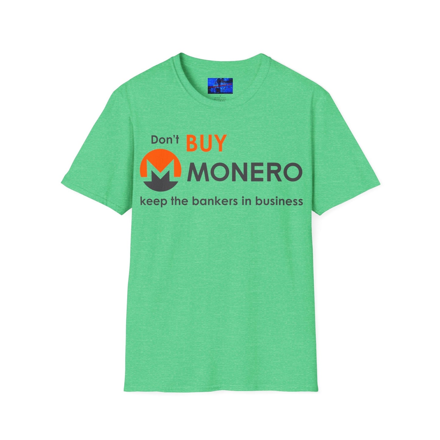 Don't buy Monero (XMR) Unisex T-Shirt by cypherpunkgear – cypherpunkgear.com | Cypherpunk Merch