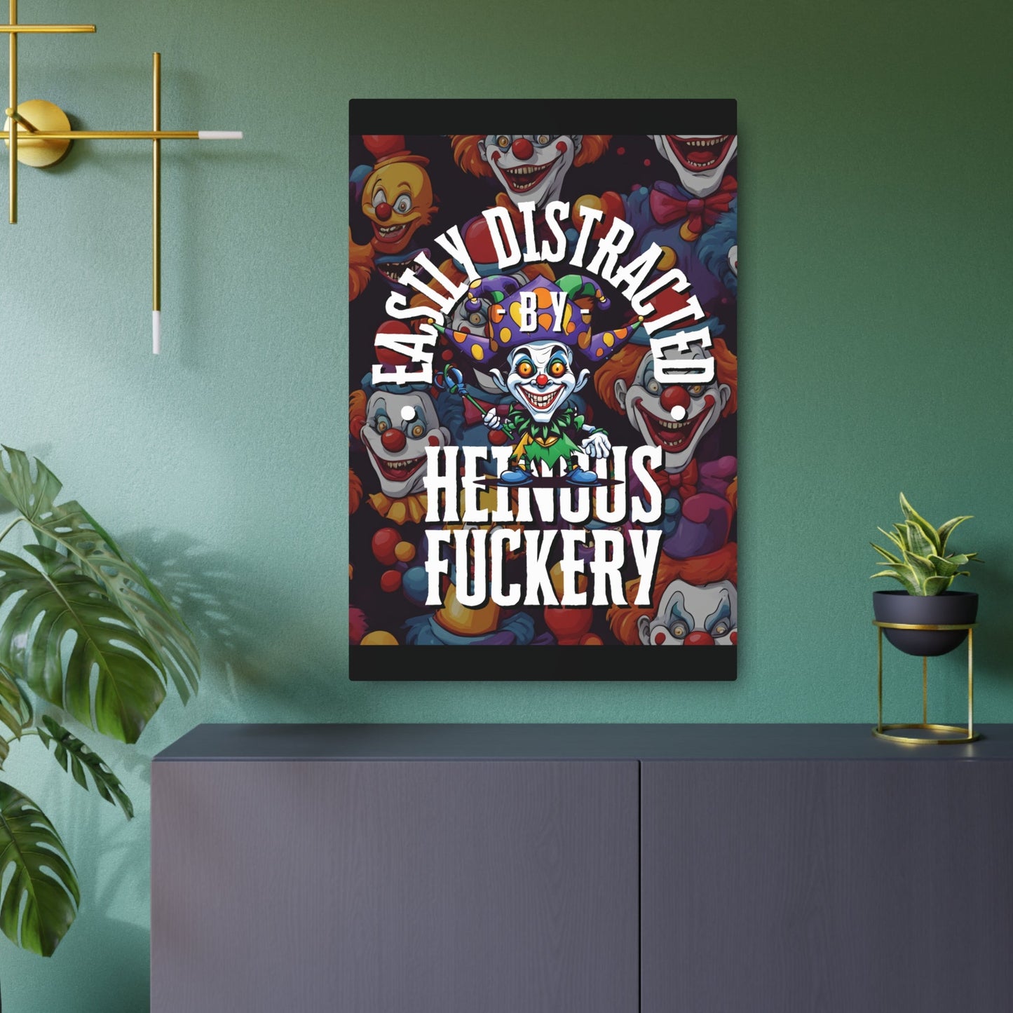 Easily Distracted by Heinous Fuckery Little Jincs Metal Art Sign by cypherpunkgear – cypherpunkgear.com | Cypherpunk Merch