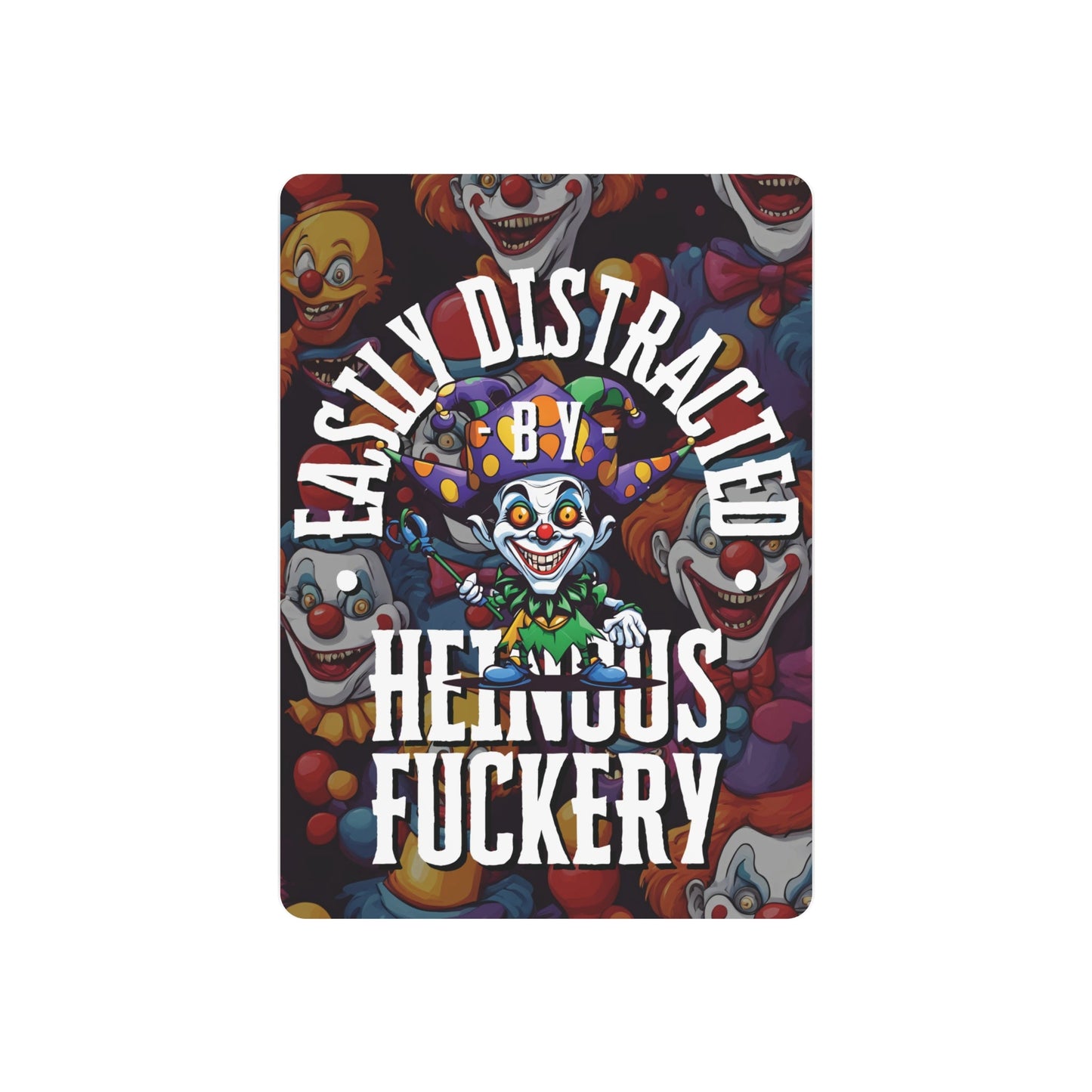 Easily Distracted by Heinous Fuckery Little Jincs Metal Art Sign by cypherpunkgear – cypherpunkgear.com | Cypherpunk Merch