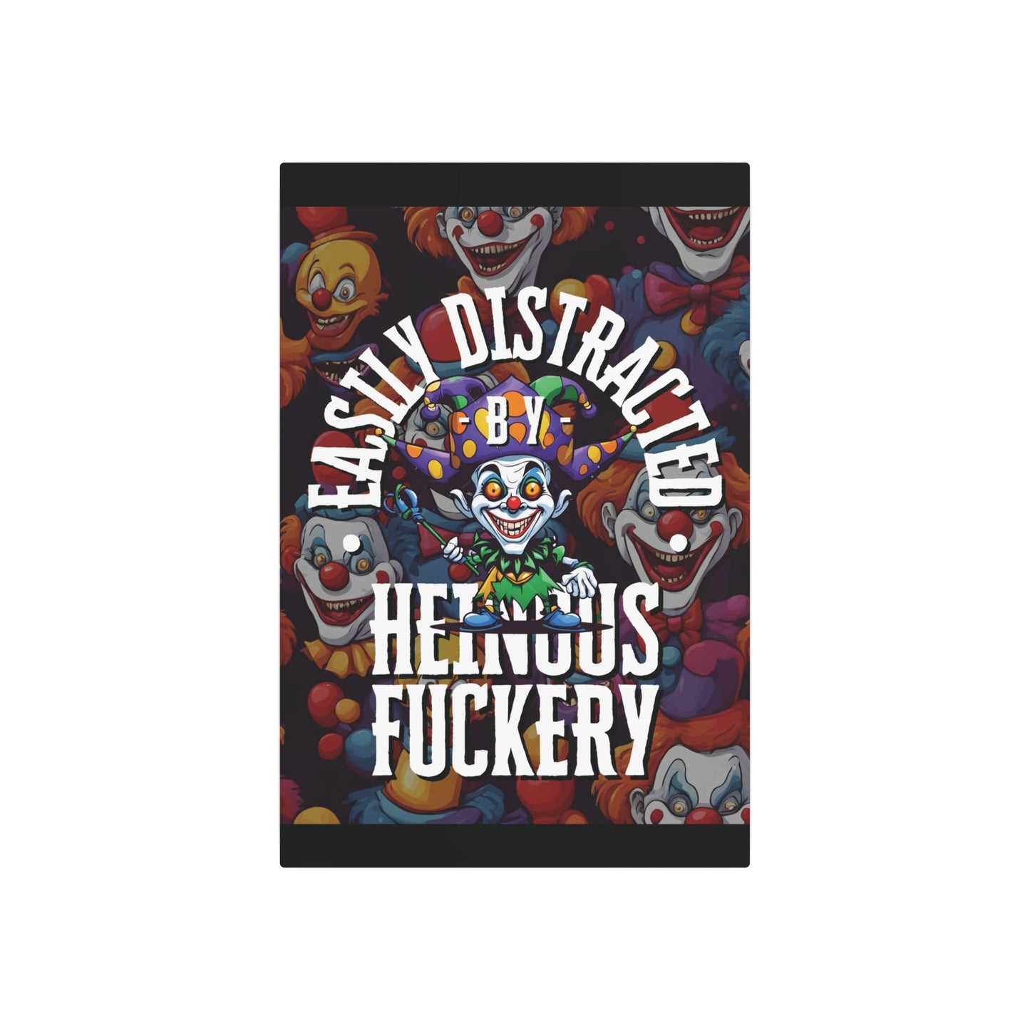 Easily Distracted by Heinous Fuckery Little Jincs Metal Art Sign by cypherpunkgear – cypherpunkgear.com | Cypherpunk Merch
