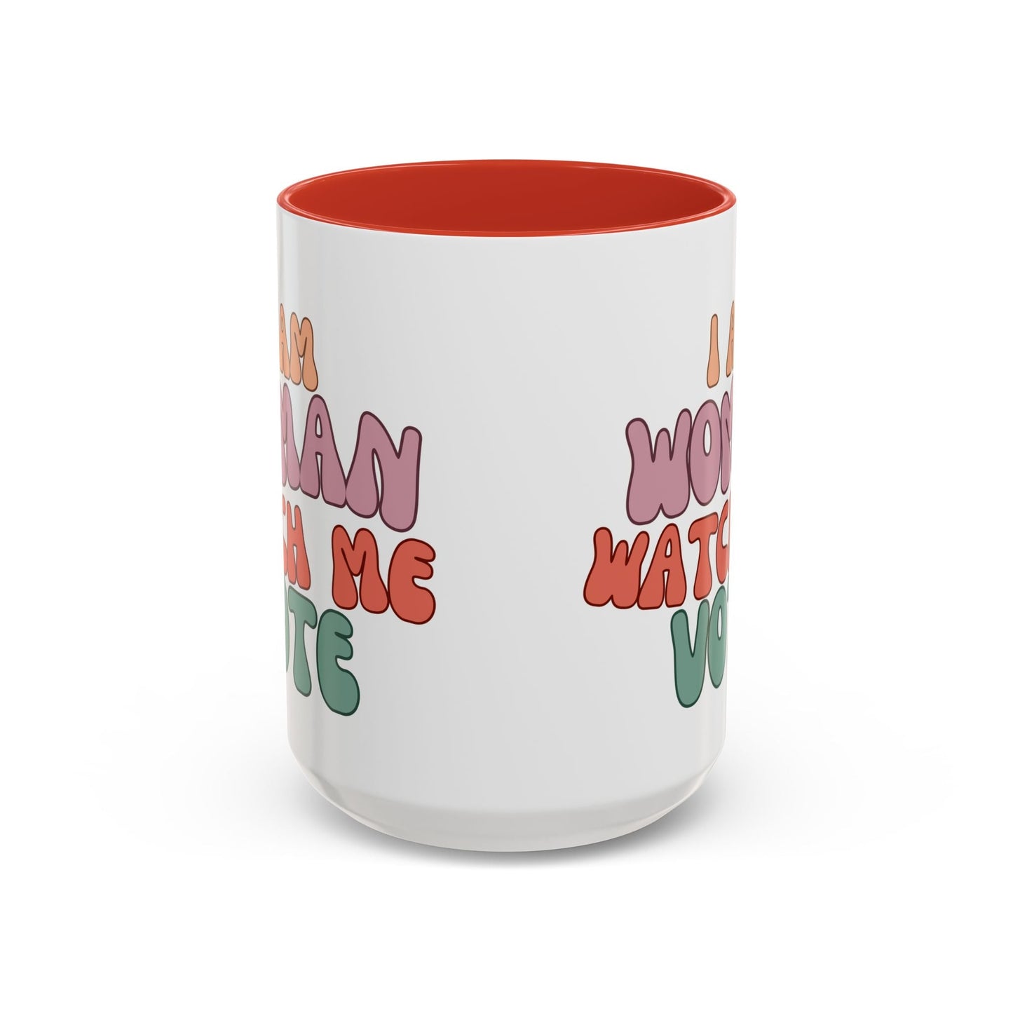 I Am Woman Watch Me Vote Accent Mug by cypherpunkgear – cypherpunkgear.com | Cypherpunk Merch