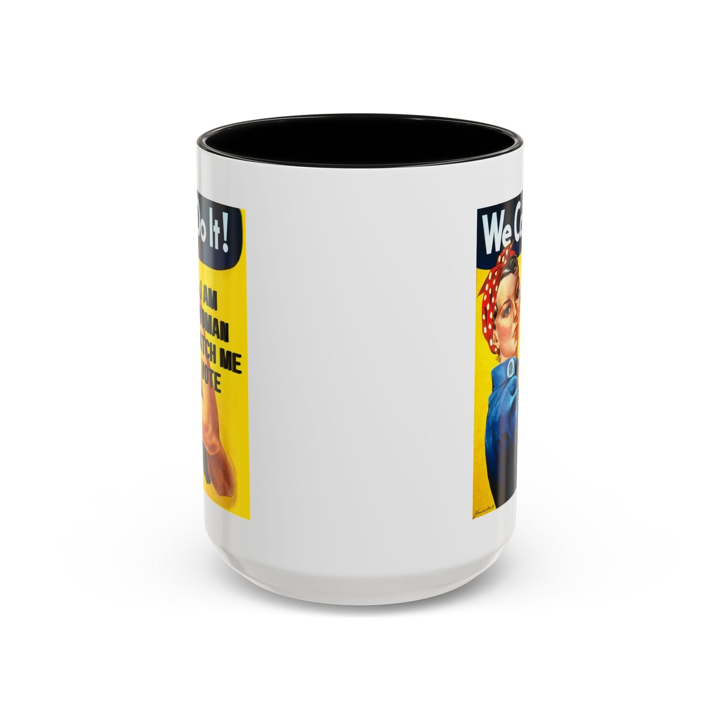 I Am Woman Watch Me Vote Rosie Accent Mug by cypherpunkgear – cypherpunkgear.com | Cypherpunk Merch