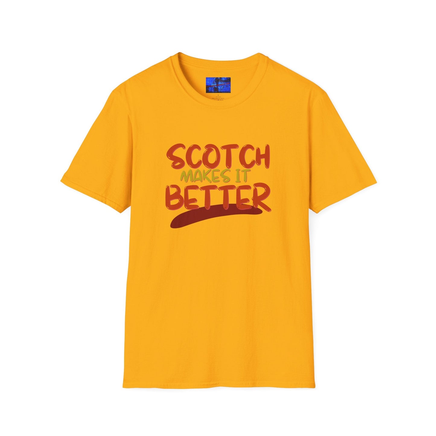 Scotch makes it better LTcolors Unisex T-Shirt by cypherpunkgear – cypherpunkgear.com | Cypherpunk Merch
