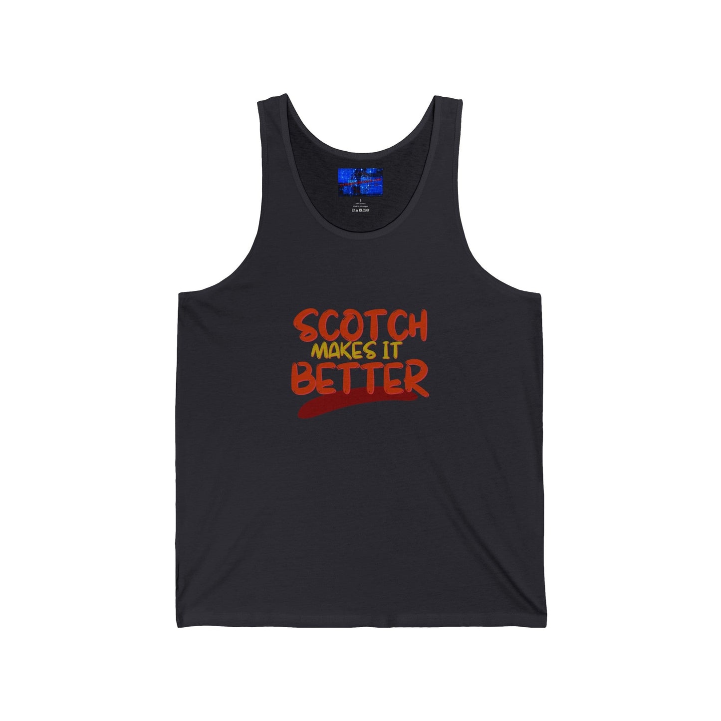 Scotch makes it better Unisex Jersey Tank Top by cypherpunkgear – cypherpunkgear.com | Cypherpunk Merch