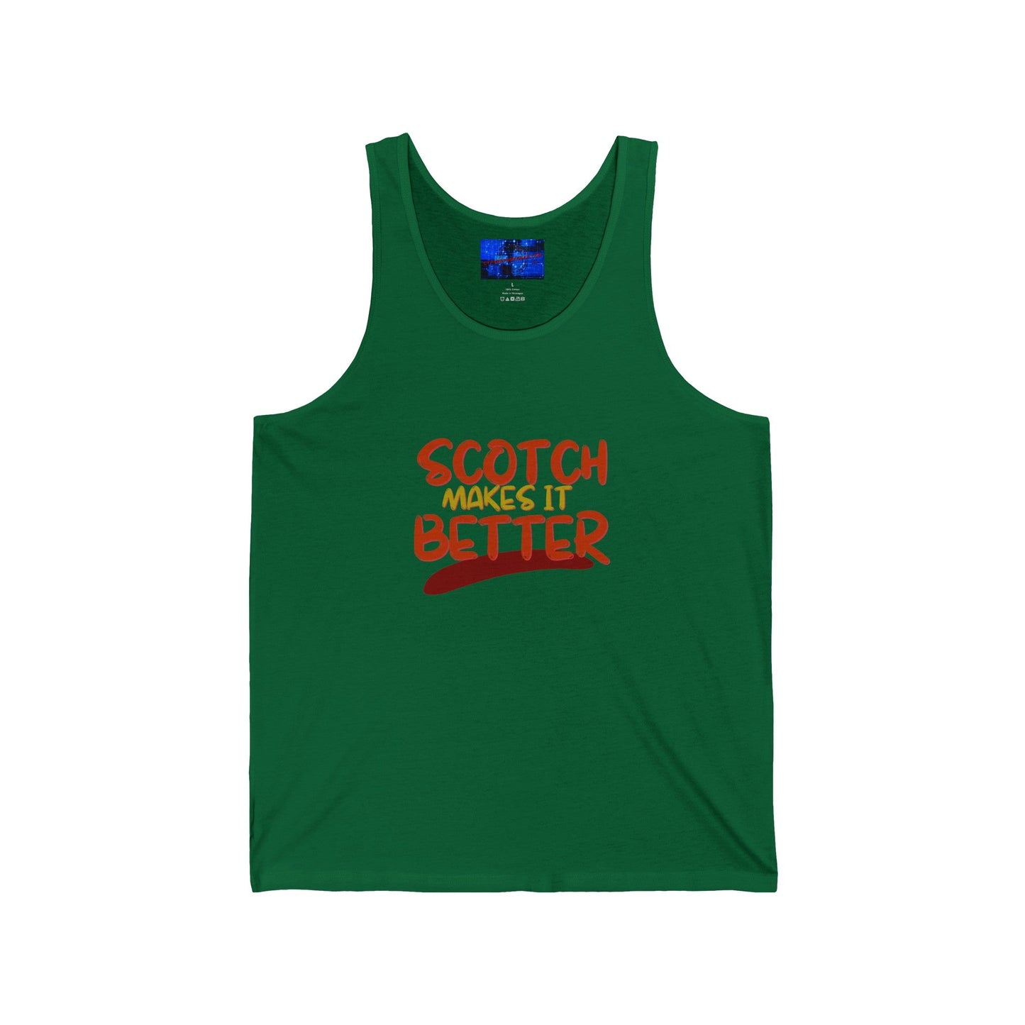 Scotch makes it better Unisex Jersey Tank Top by cypherpunkgear – cypherpunkgear.com | Cypherpunk Merch