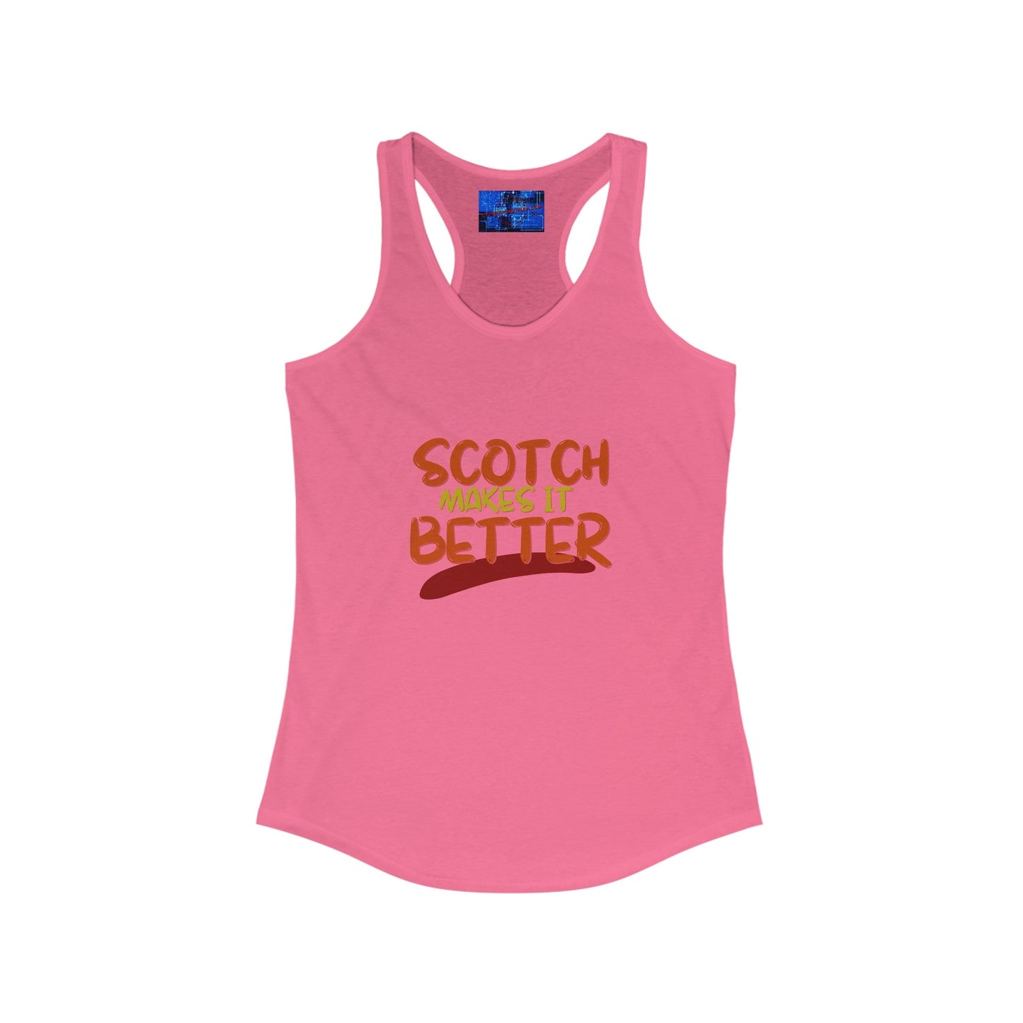 Scotch makes it better Women's Racerback Tank Top by cypherpunkgear – cypherpunkgear.com | Cypherpunk Merch