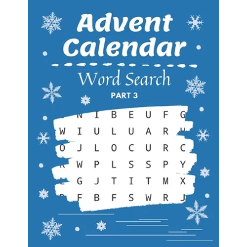 Advent Calendar Word Search: Christmas Puzzle Activity Book with Coloring Part Holiday Countdown for Gift - Paperback
