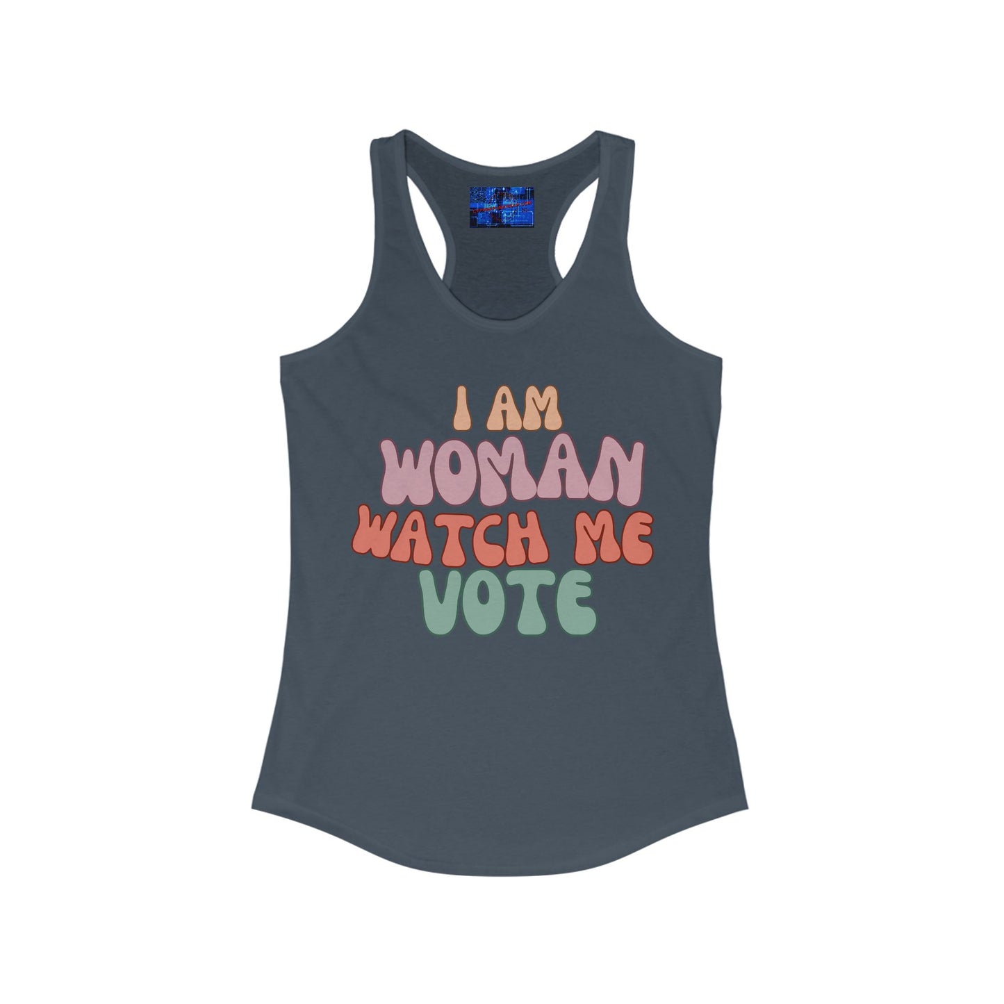 I Am Woman Watch Me Vote Women's Racerback Tank Top by cypherpunkgear.com