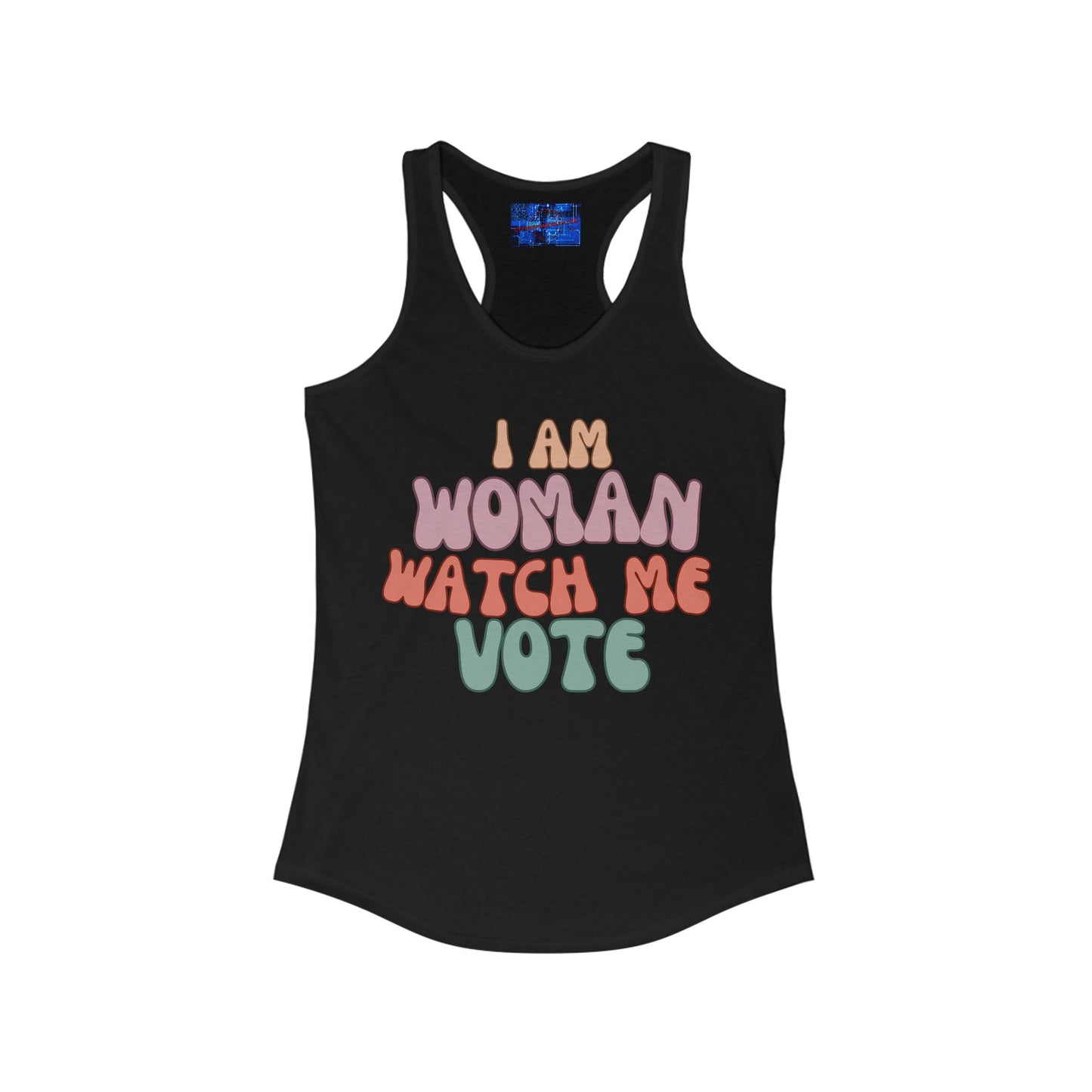 I Am Woman Watch Me Vote Women's Racerback Tank Top by cypherpunkgear.com