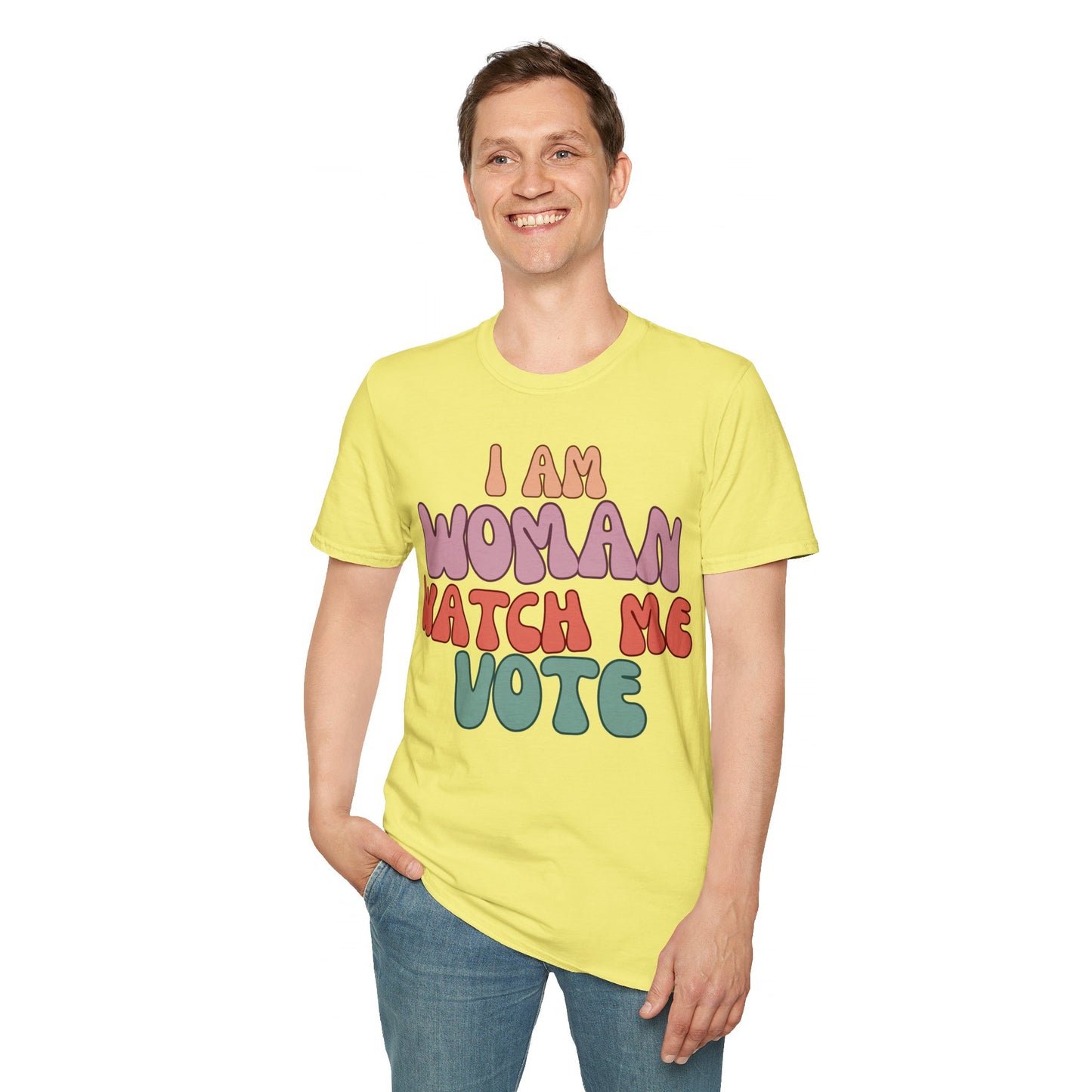 2-sided I Am Woman Watch Me Vote LTcolors Unisex T-Shirt by cypherpunkgear