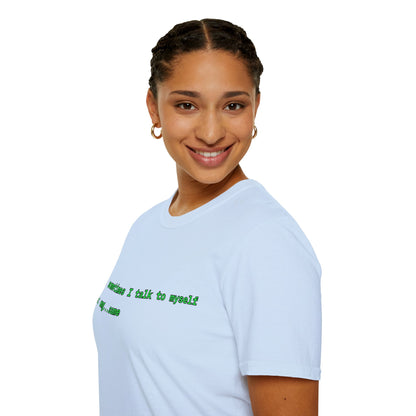 Sometimes I talk to myself - me: omg...same Light colors Unisex T-Shirt by cypherpunkgear.com