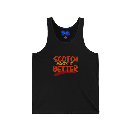 Scotch makes it better Unisex Jersey Tank Top by cypherpunkgear