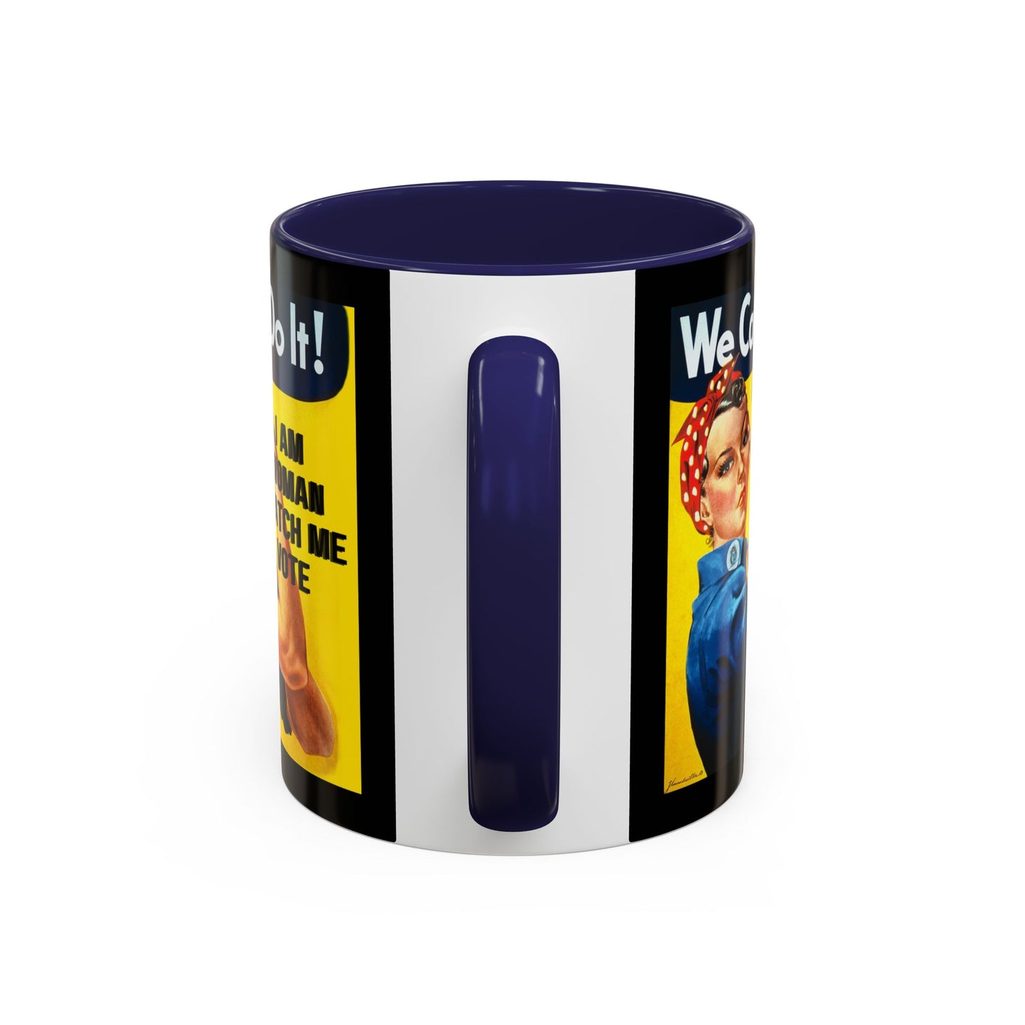 I Am Woman Watch Me Vote Rosie Black Accent Mug by cypherpunkgear.com