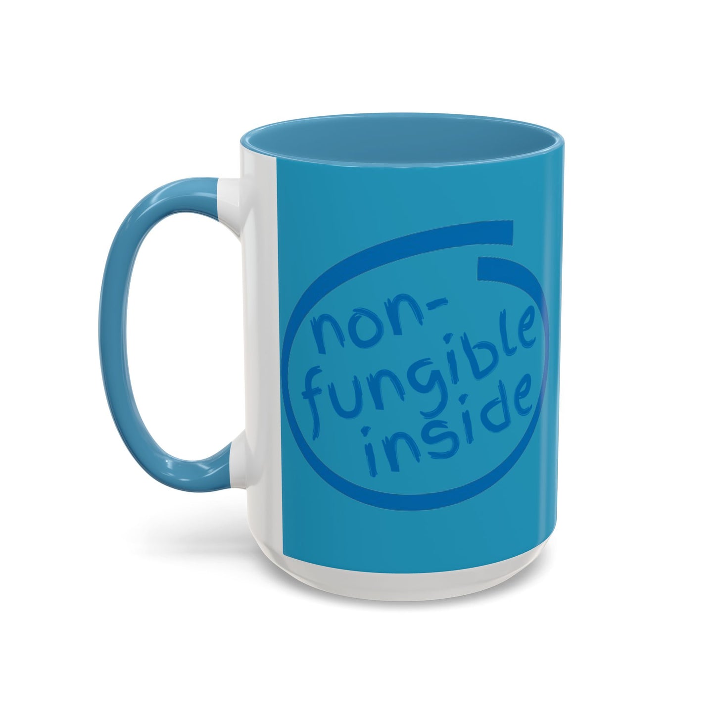 Non-Fungible Inside Turquoise Accent Mug by cypherpunkgear.com