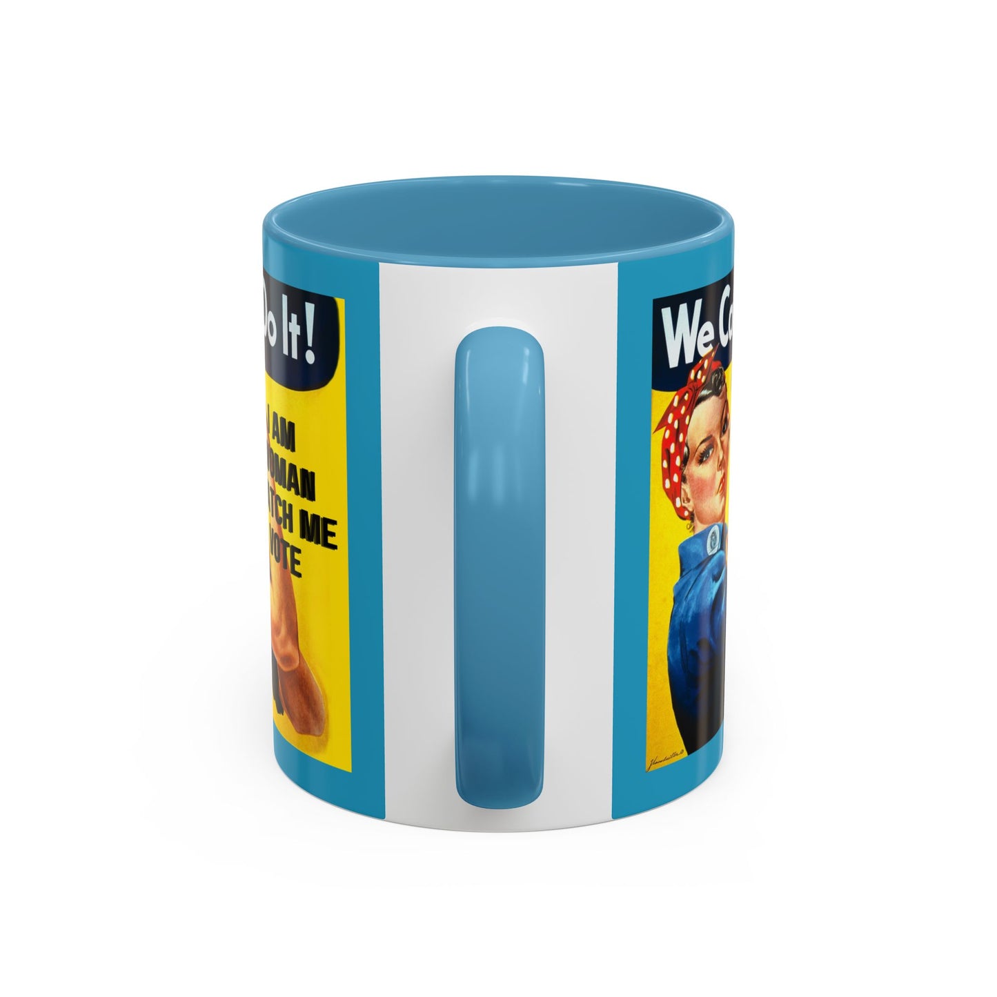 I Am Woman Watch Me Vote Rosie Turquoise Accent Mug by cypherpunkgear.com