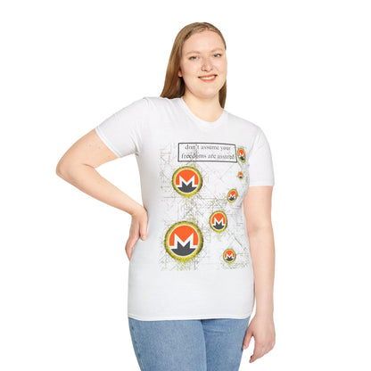 Monero (XMR) don't assume your freedoms are assured Light colors Unisex T-Shirt by cypherpunkgear.com