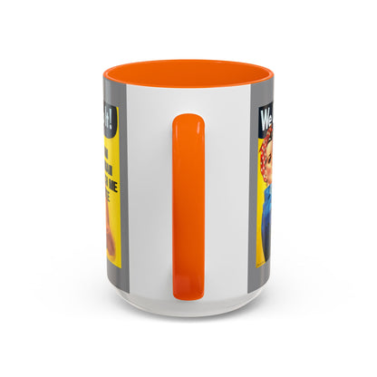 I Am Woman Watch Me Vote Rosie Grey Accent Mug by cypherpunkgear.com