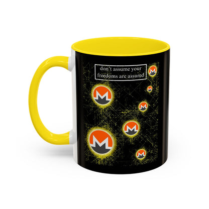 Monero (XMR) don't assume your freedoms are assured Black Accent Mug by cypherpunkgear.com