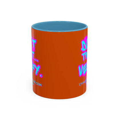 Don't Trust...Verify. Orange Accent Mug by cypherpunkgear.com