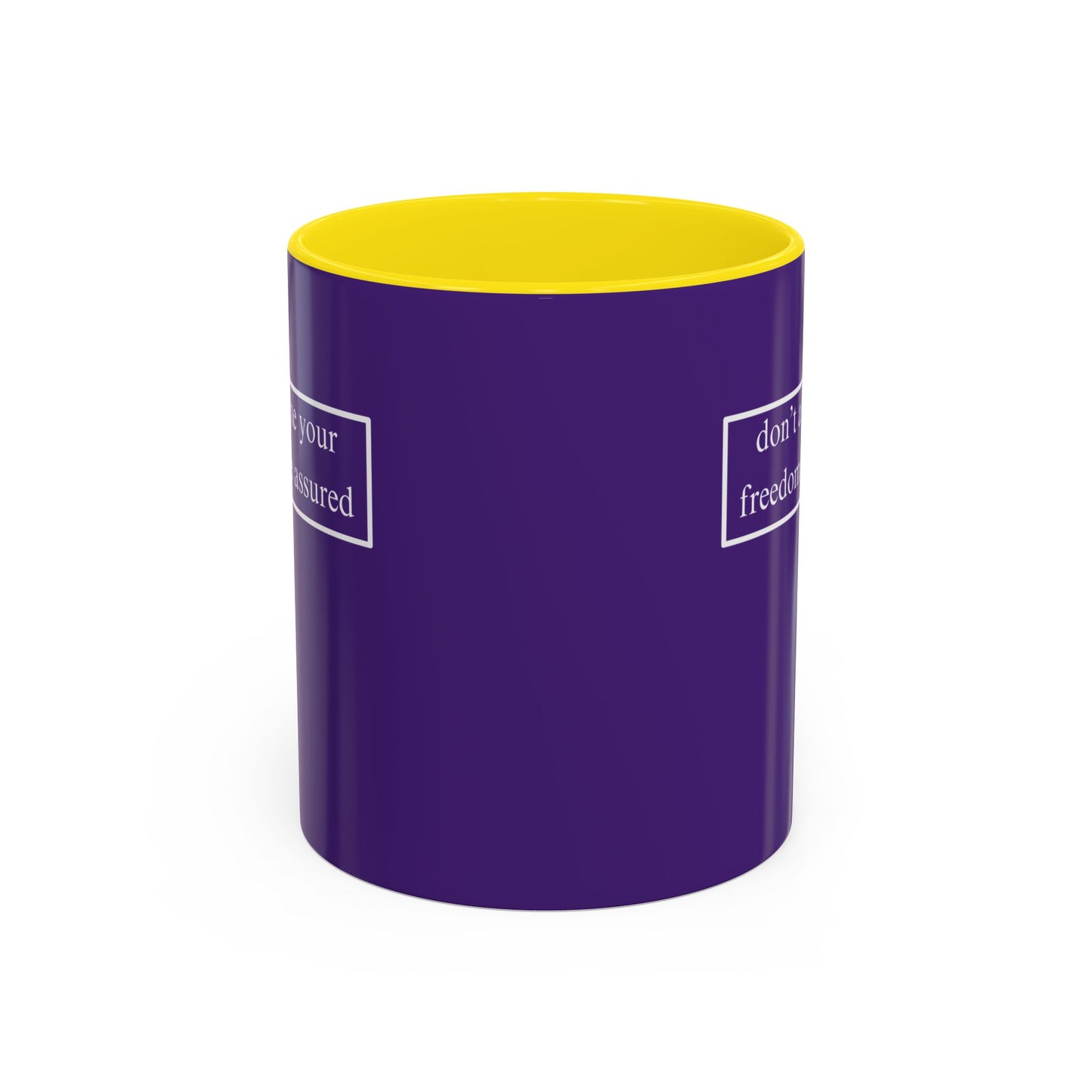 don't assume your freedoms are assured, White font, Dark Purple Accent Mug by cypherpunkgear.com